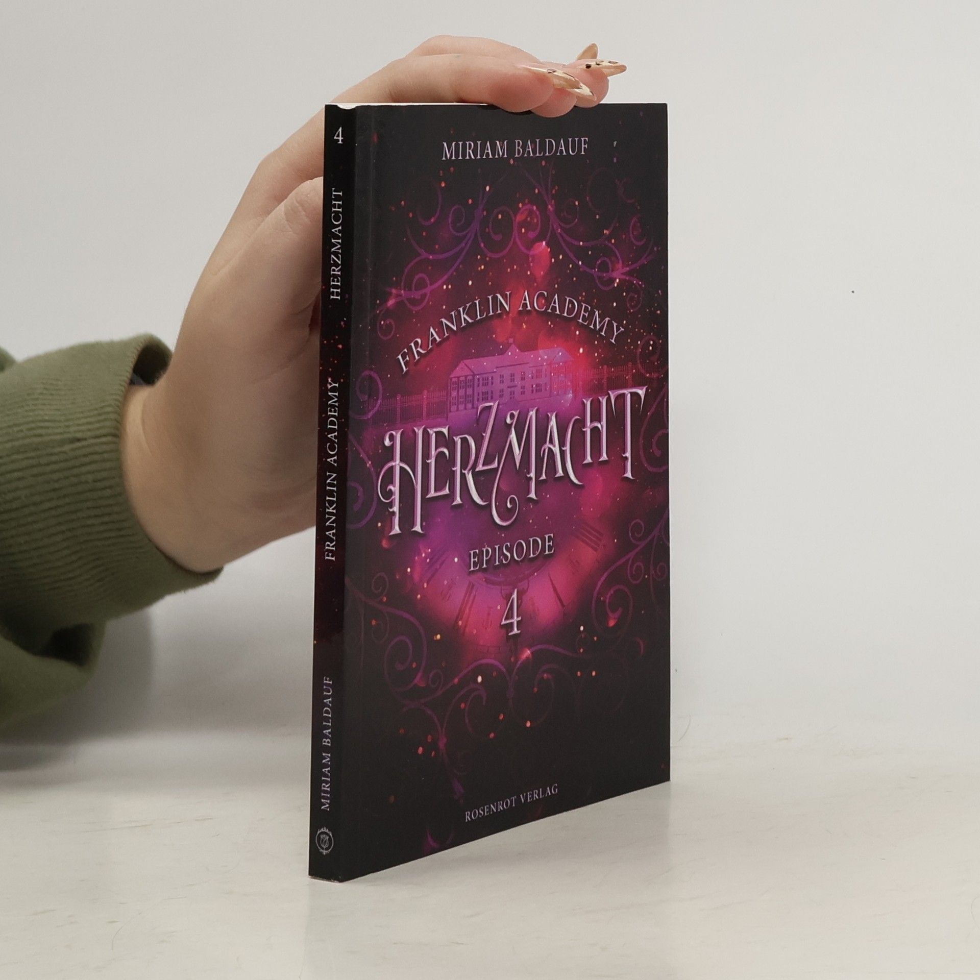 Franklin Academy, Episode 4 - Herzmacht