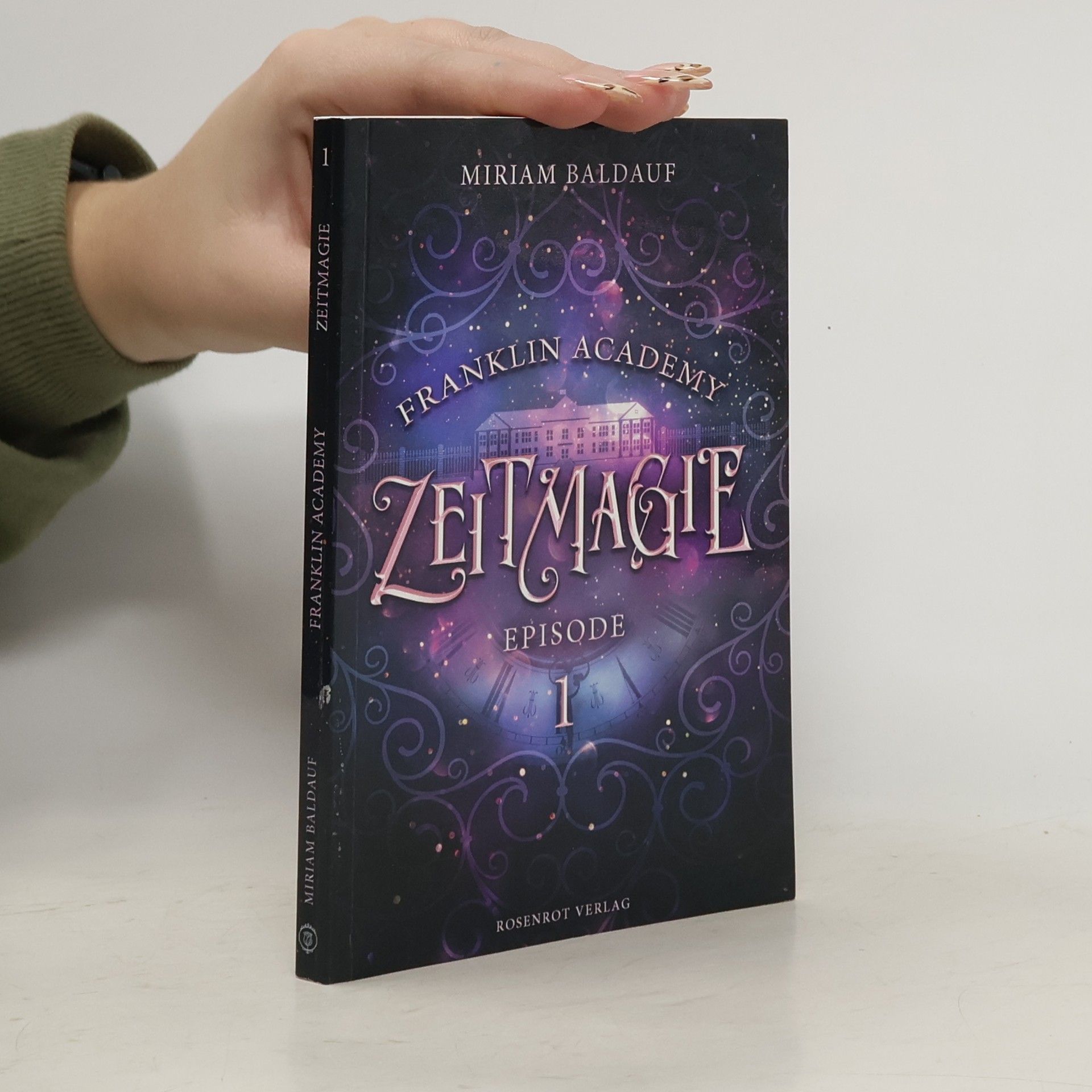 Franklin Academy, Episode 1 - Zeitmagie