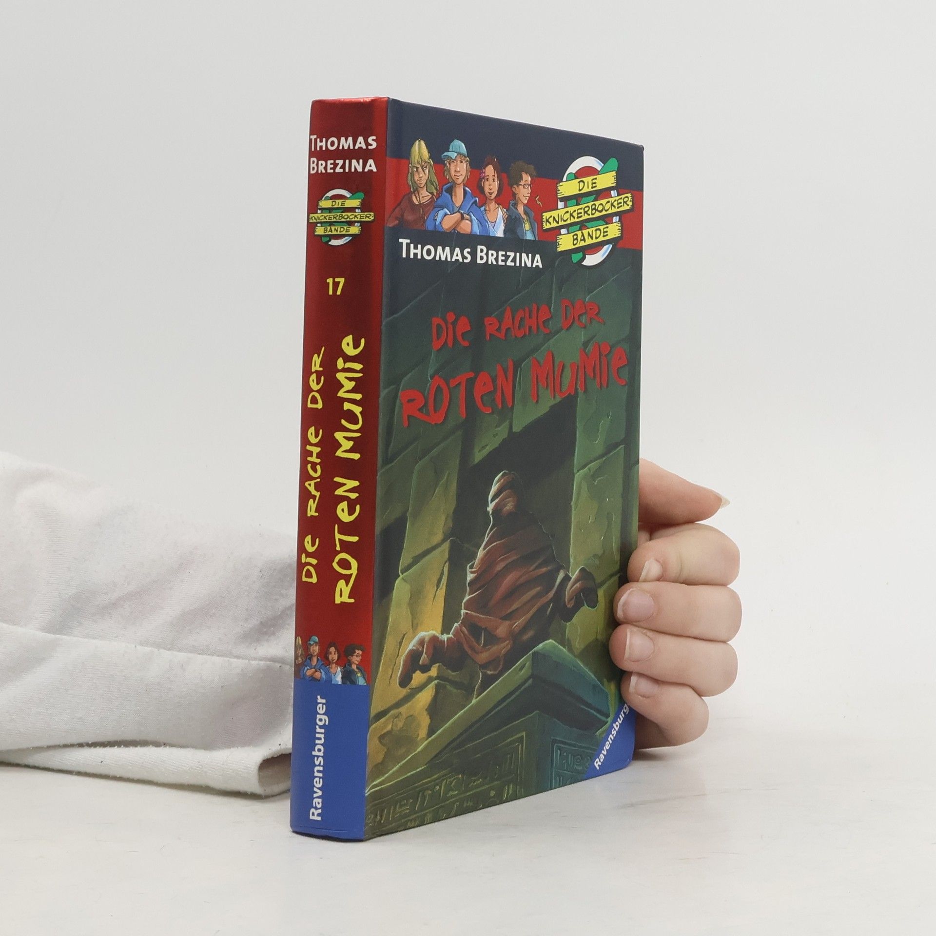 Thomas Brezina Die Knickerbocker-Bande 17. Die Rache der roten Mumie