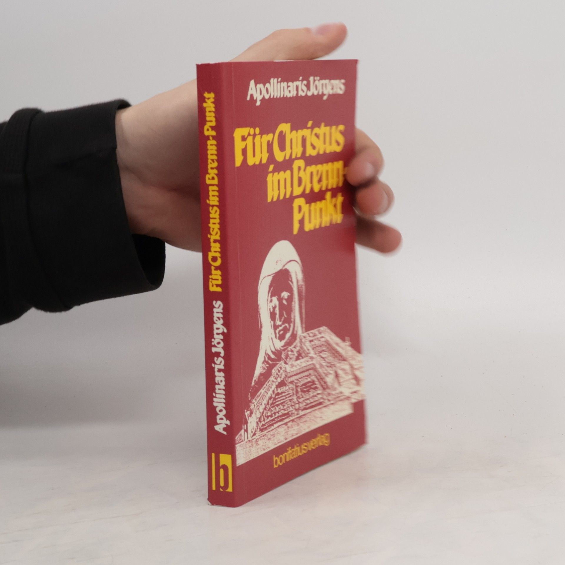 Maria Apollinaris Jörgens Für Christus im Brennpunkt