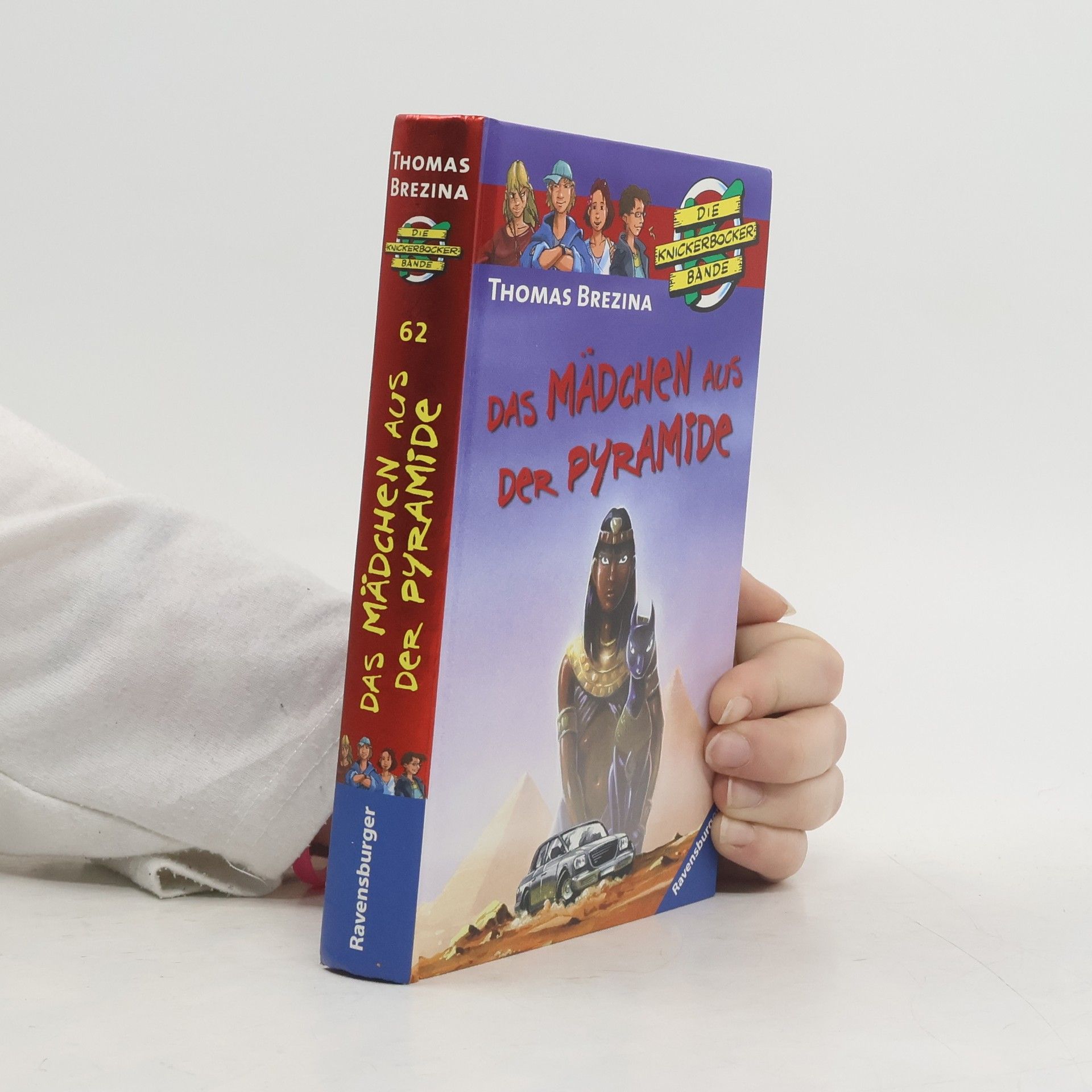 Thomas C. Brezina Die Knickerbocker-Bande. Das Mädchen aus der Pyramide