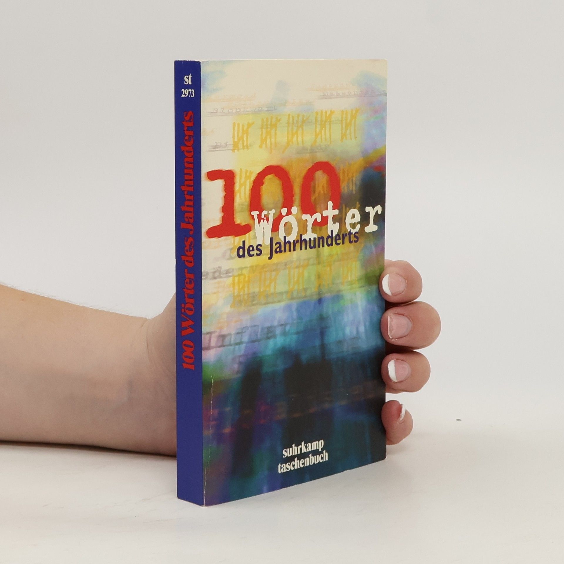 AA.VV. 100 Wörter des Jahrhunderts