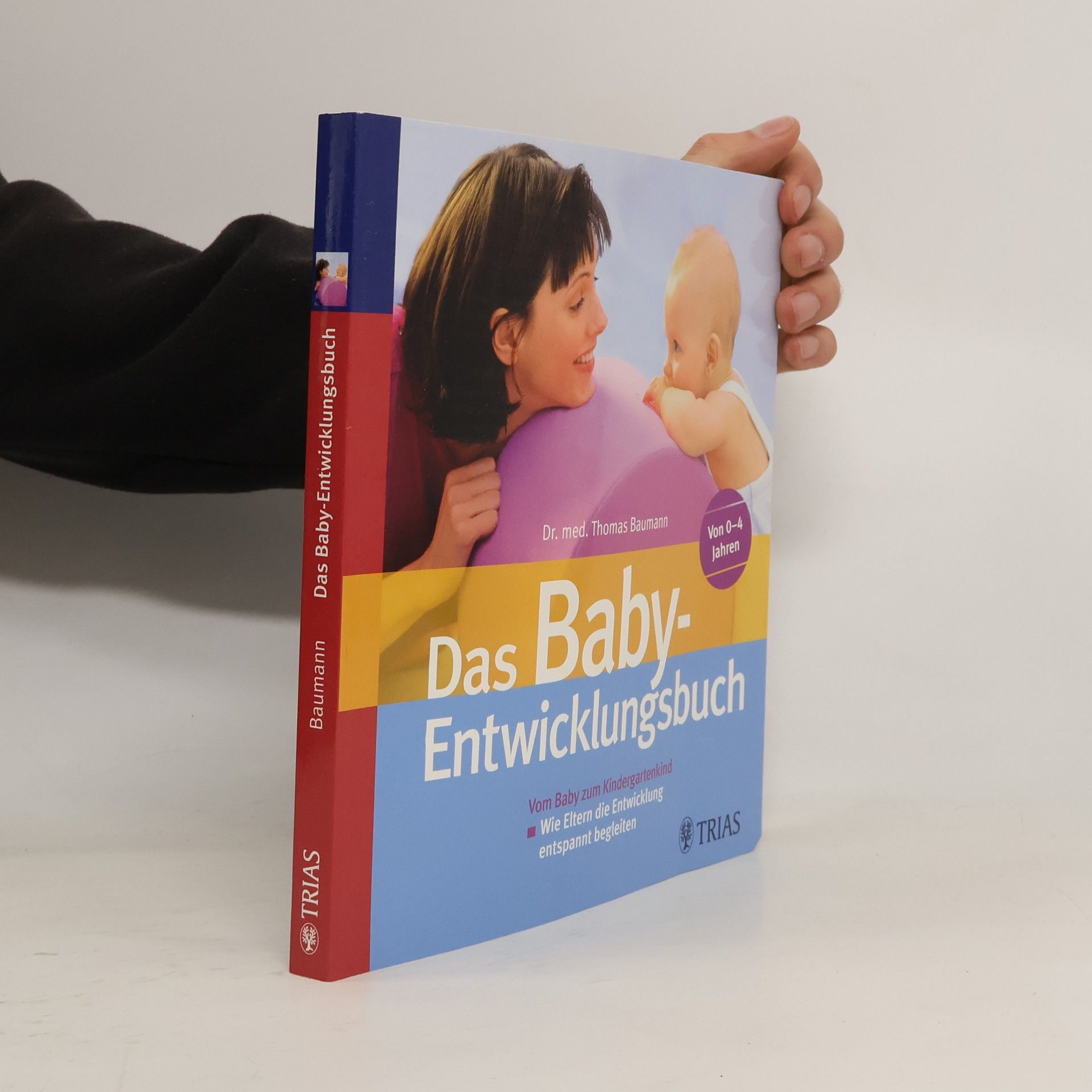 Thomas Baumann Das Baby-Entwicklungsbuch