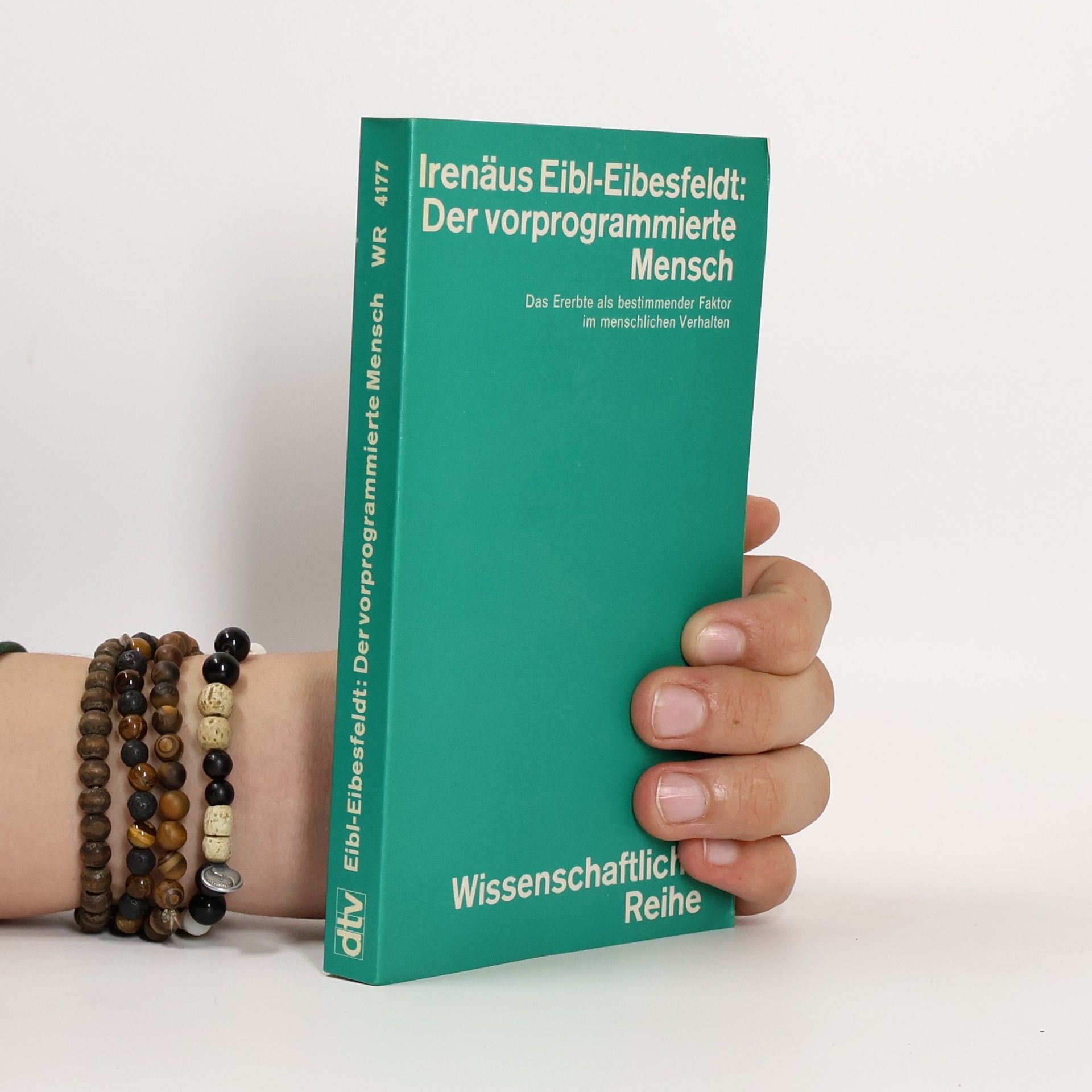 Irenäus Eibl-Eibesfeldt Der vorprogrammierte Mensch. Das Ererbte als bestimmender Faktor im menschlichen Verhalten