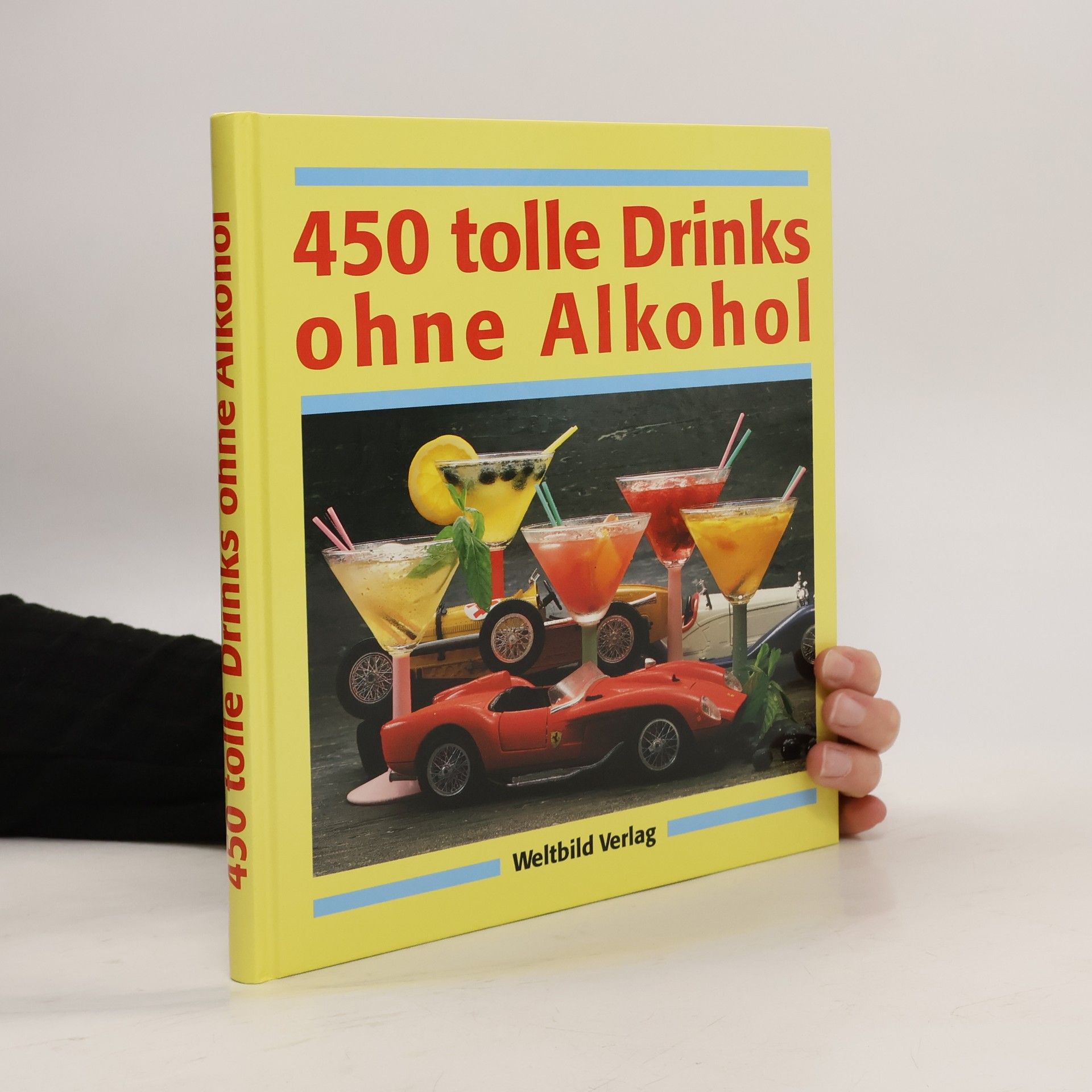 Collectif d'auteurs 450 tolle Drinks ohne Alkohol