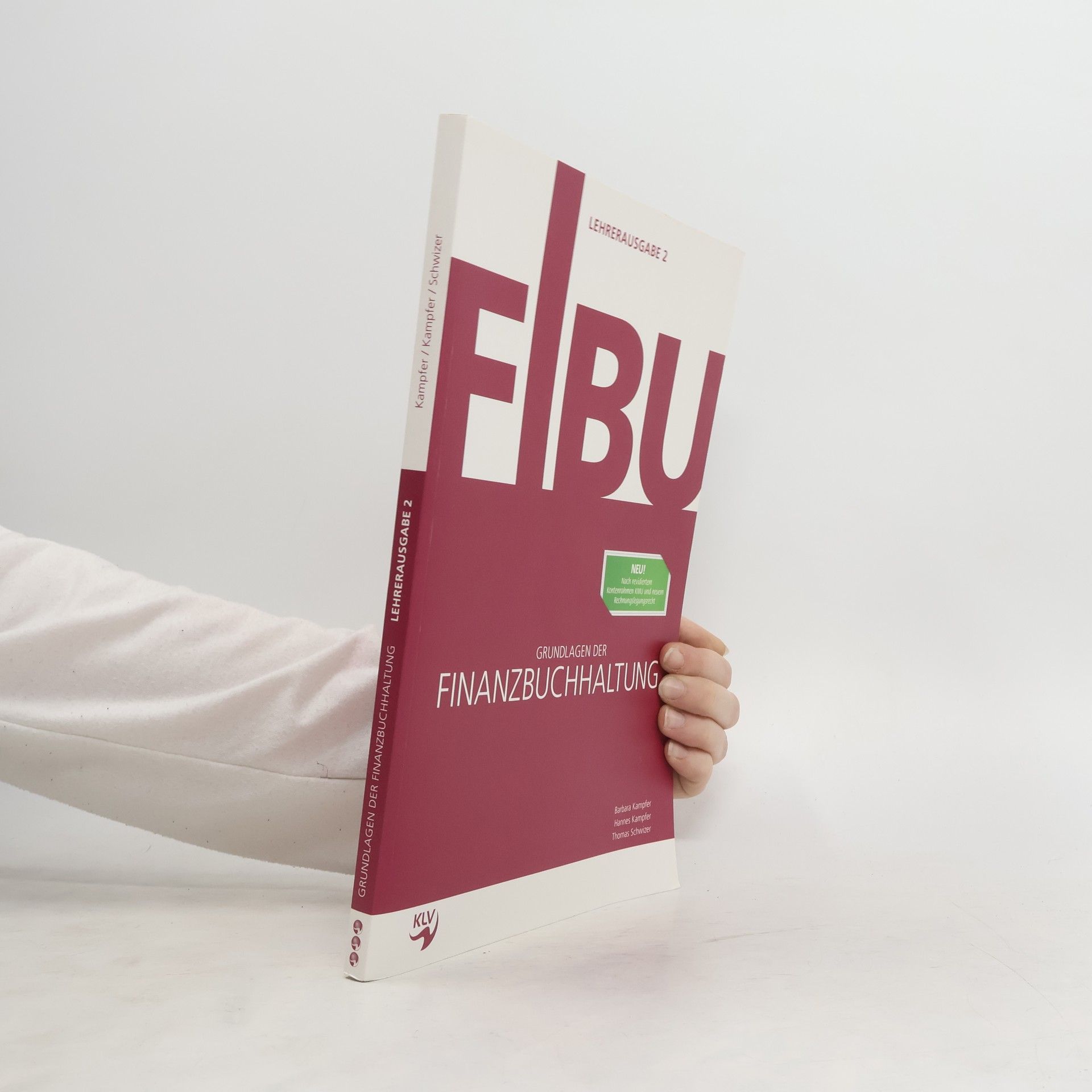 Autorenkollektiv Grundlagen der Finanzbuchhaltung