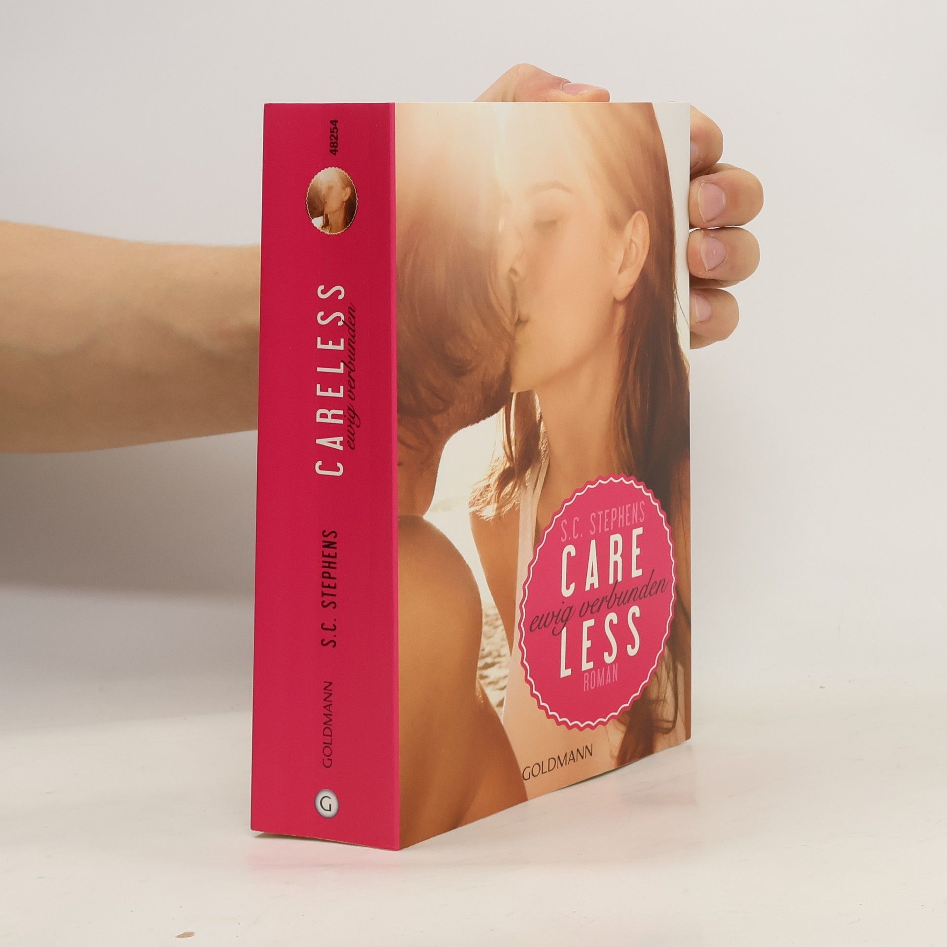 S.C. Stephens Careless: Ewig verbunden