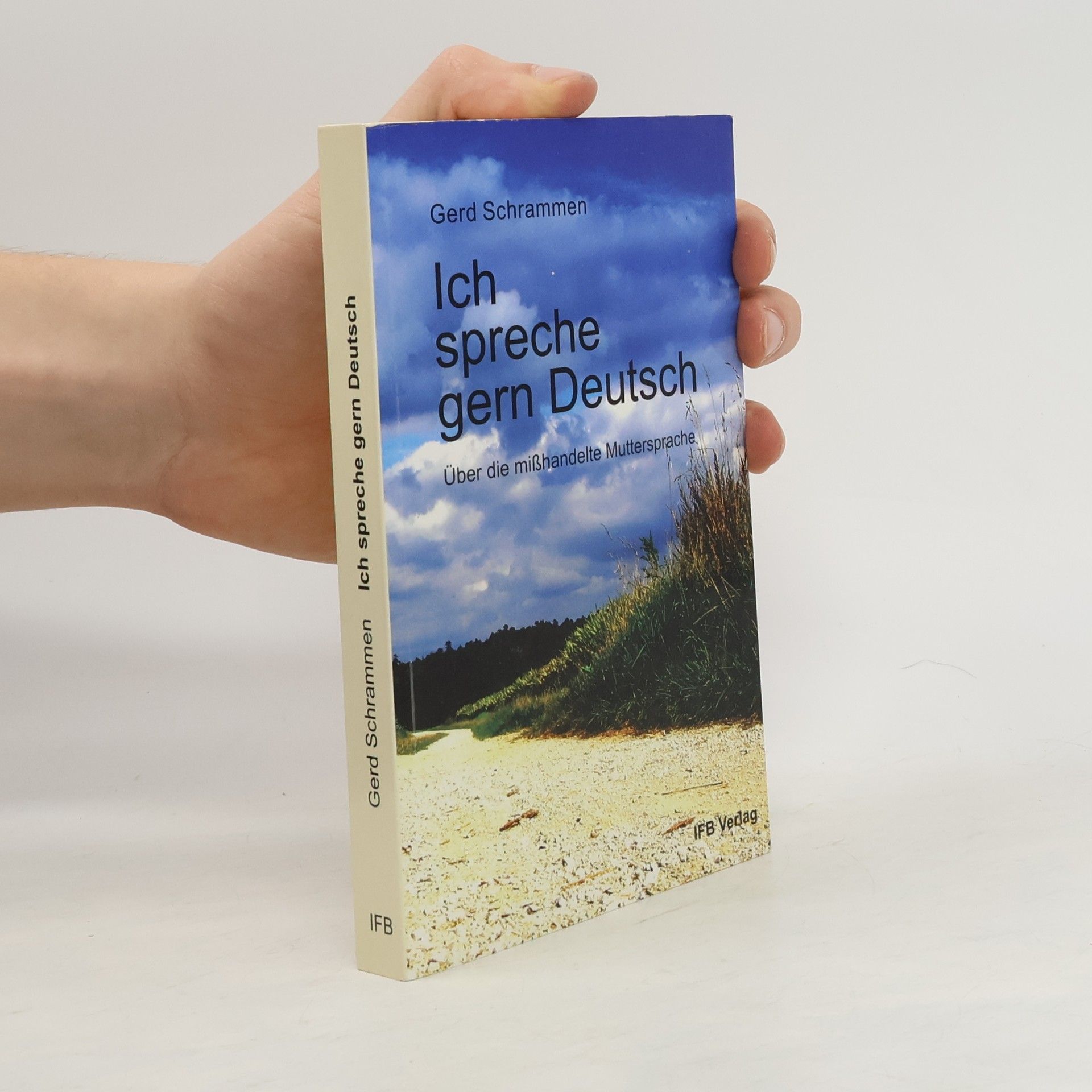 Gerd Schrammen Ich spreche gern Deutsch