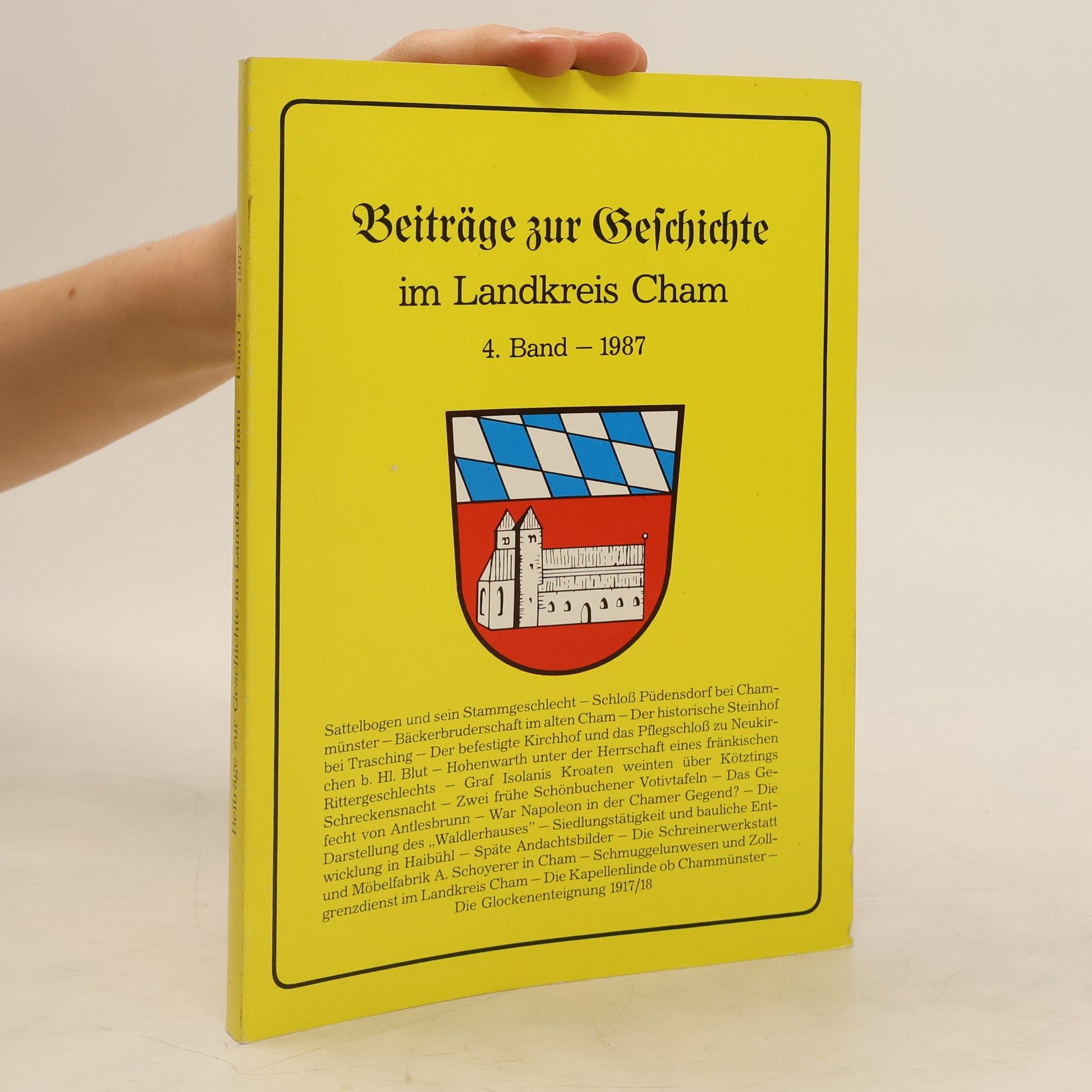 Autorenkollektiv Beiträge zur Geschichte im Landkreis Cham