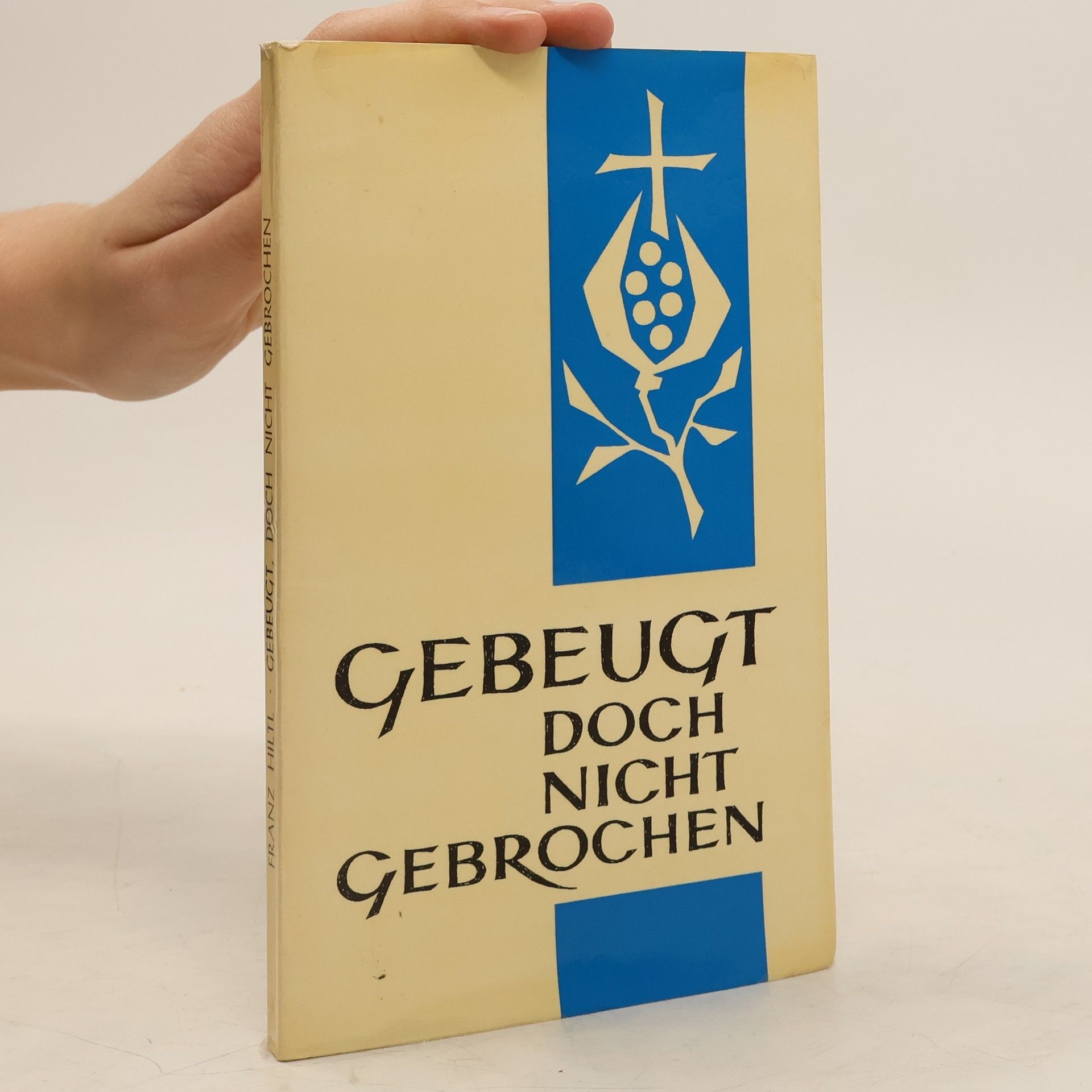 Gebeugt, doch nicht gebrochen.