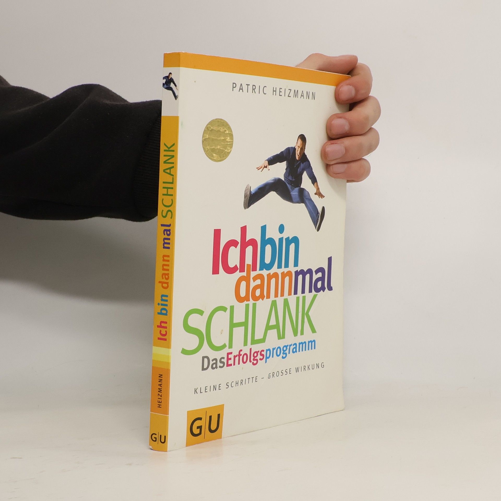 Patric Heizmann Ich bin dann mal schlank