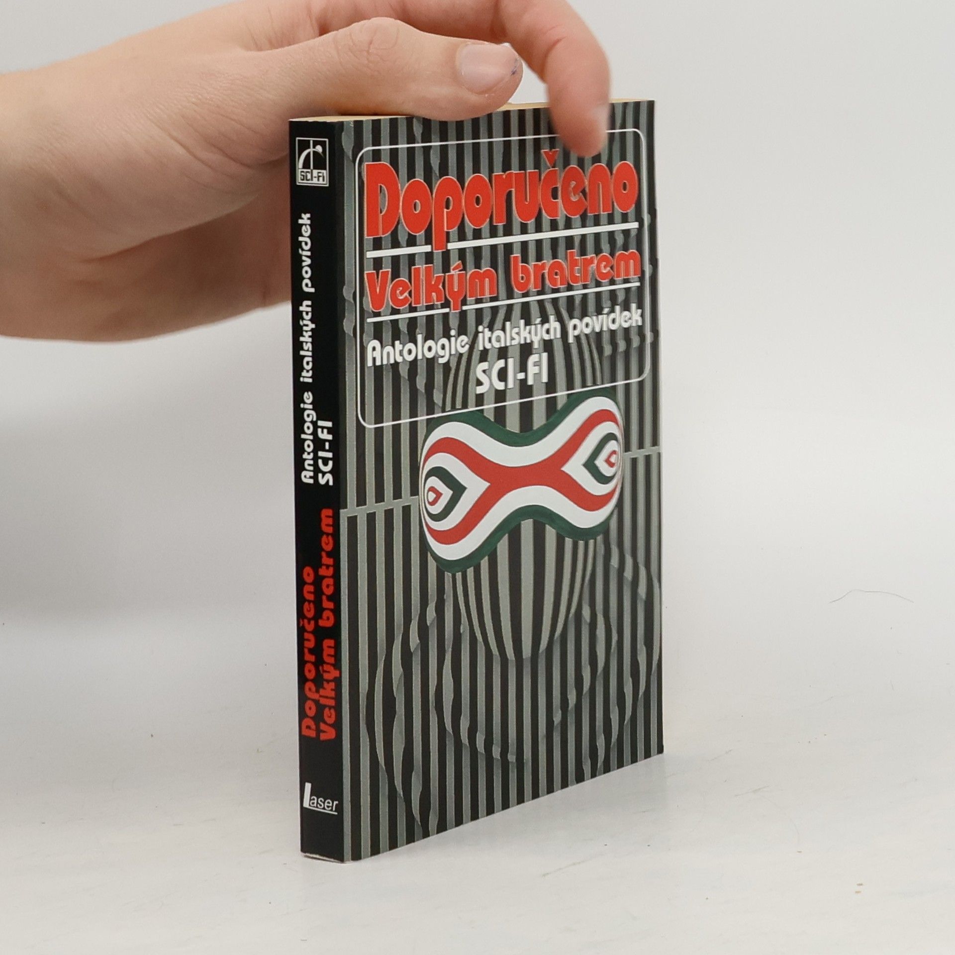 Kolektív autorov Doporučeno Velkým bratrem : antologie italských povídek sci-fi