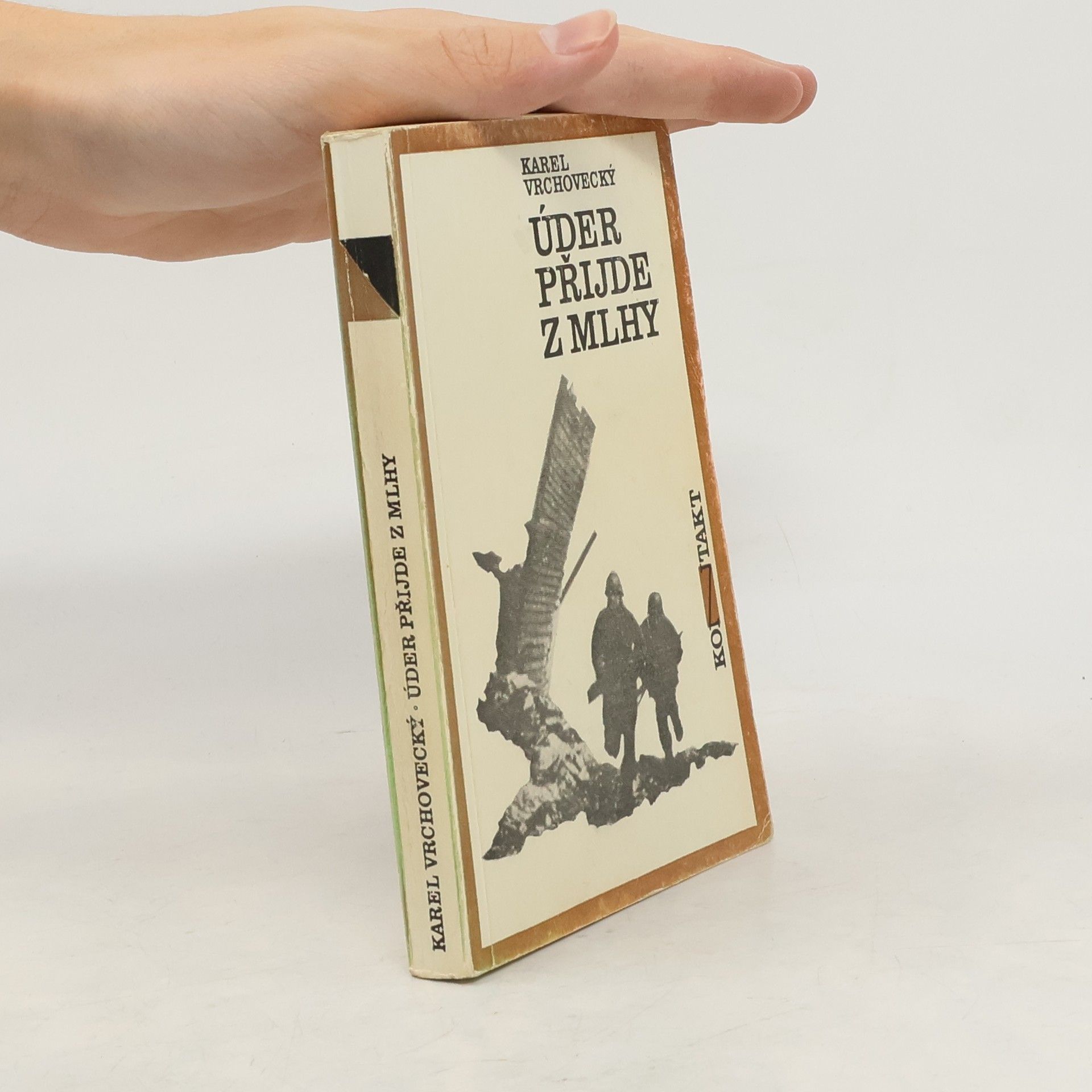 Karel Vrchovecký Úder přijde z mlhy