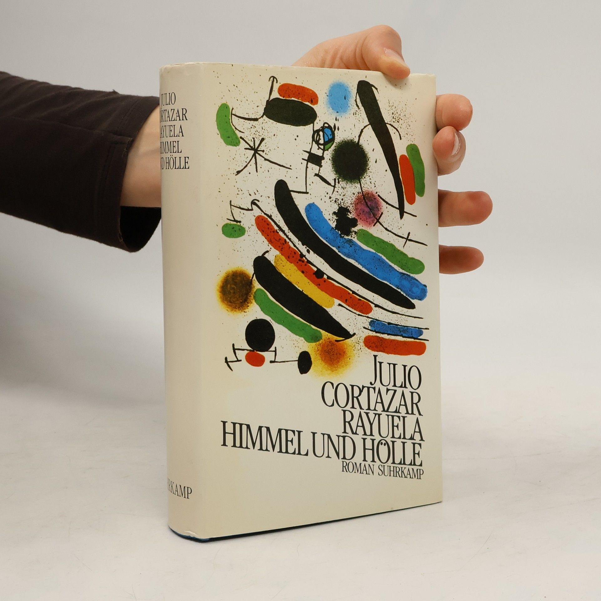 Julio Cortázar Rayuela Himmel und Hölle