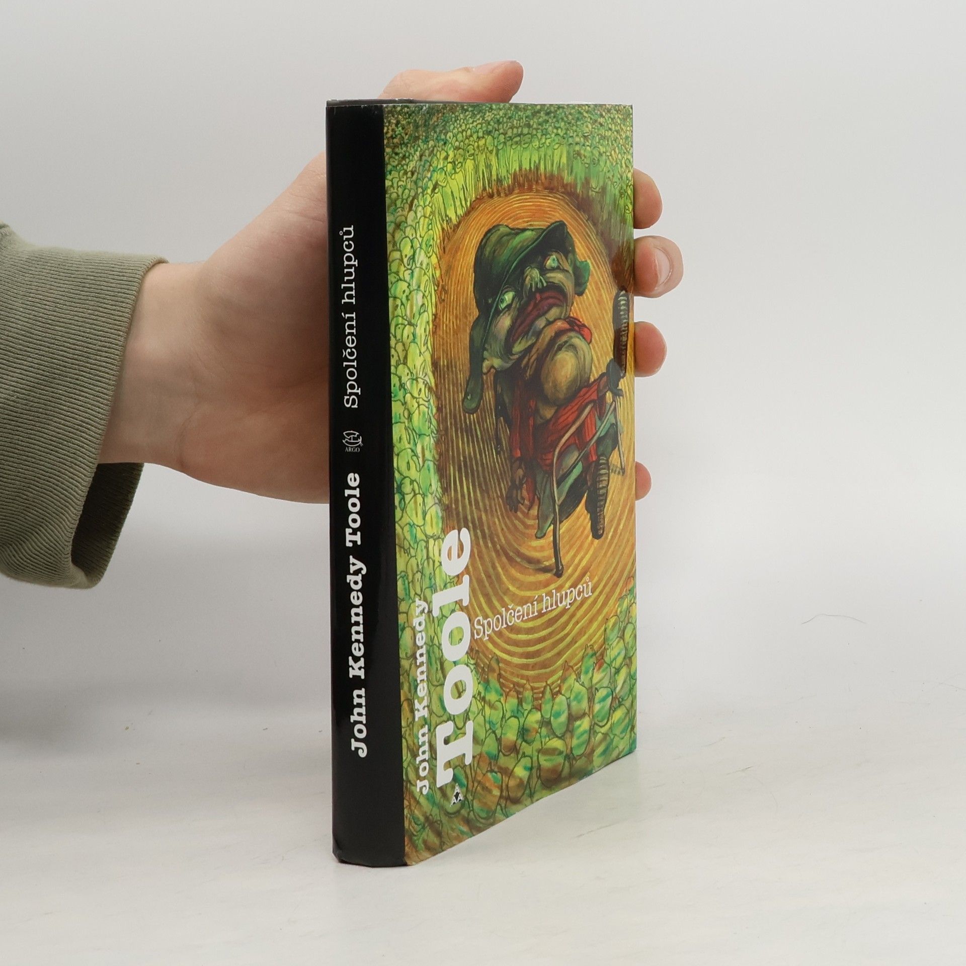 John Kennedy Toole Spolčení hlupců