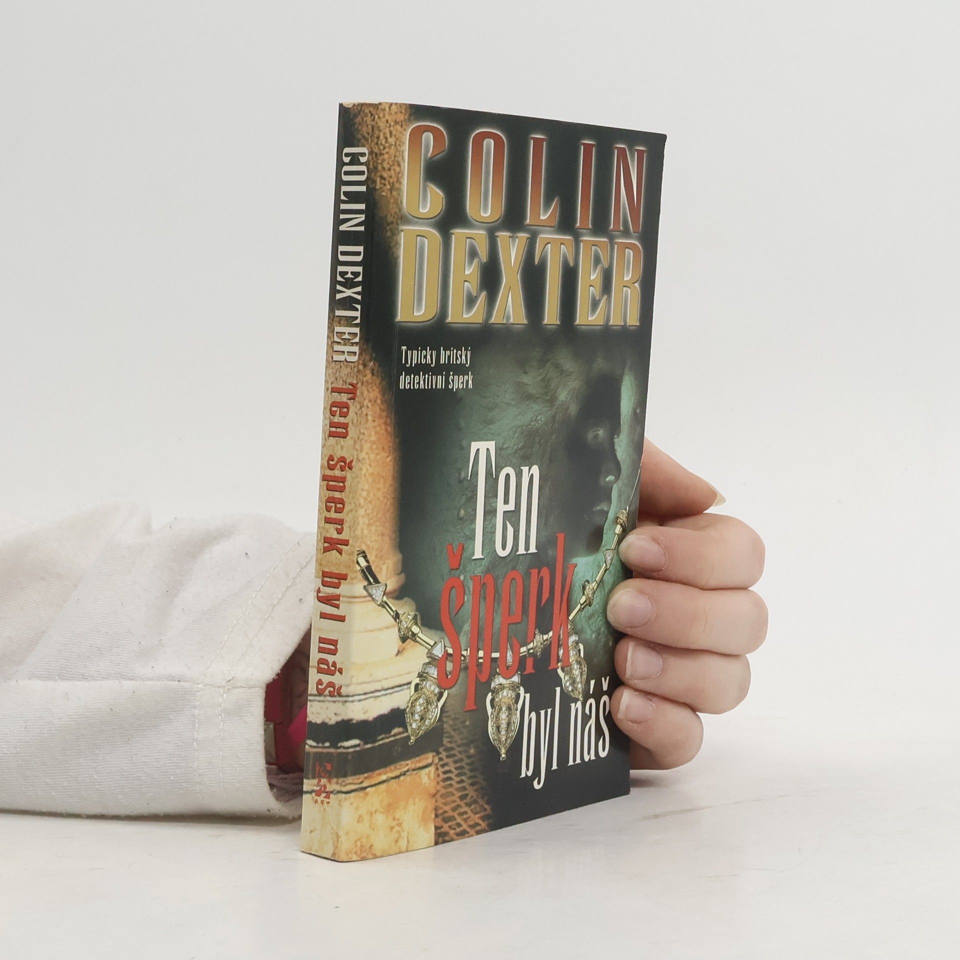 Ten šperk byl náš