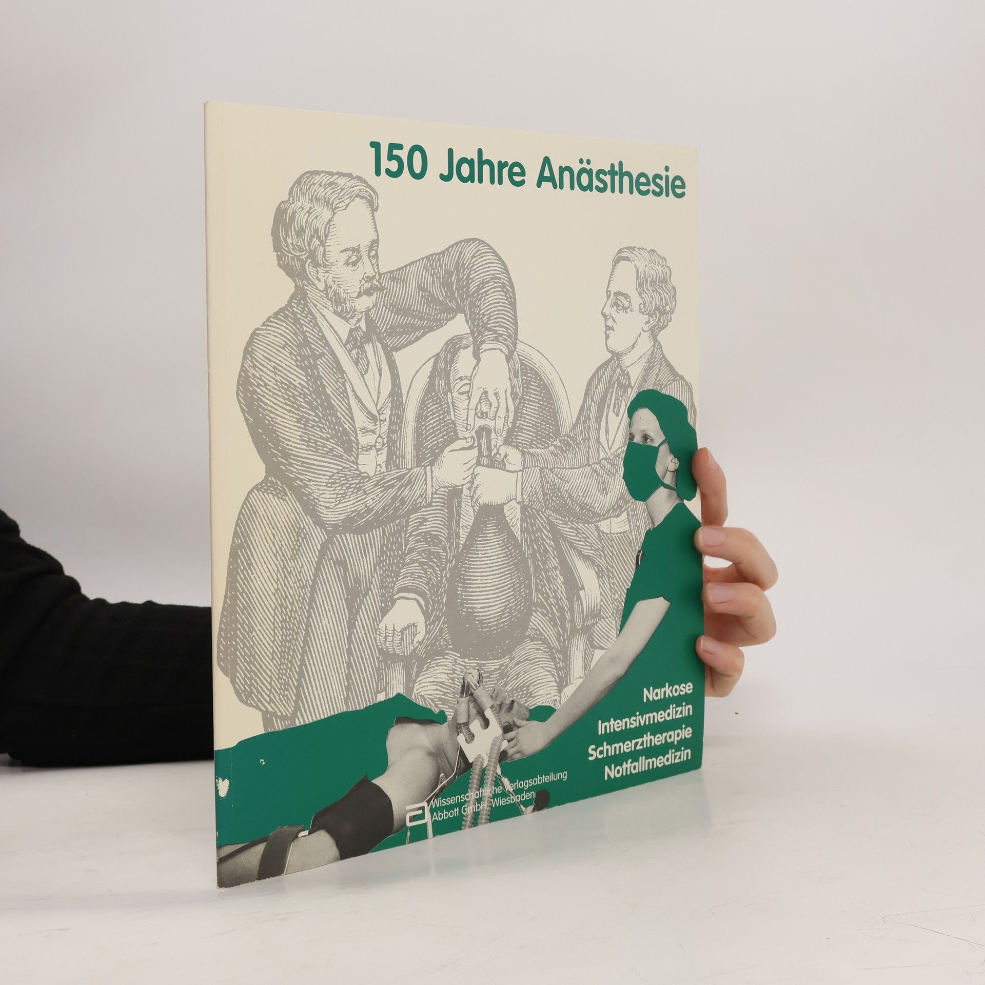 Thomas Pasch 150 Jahre Anästhesie