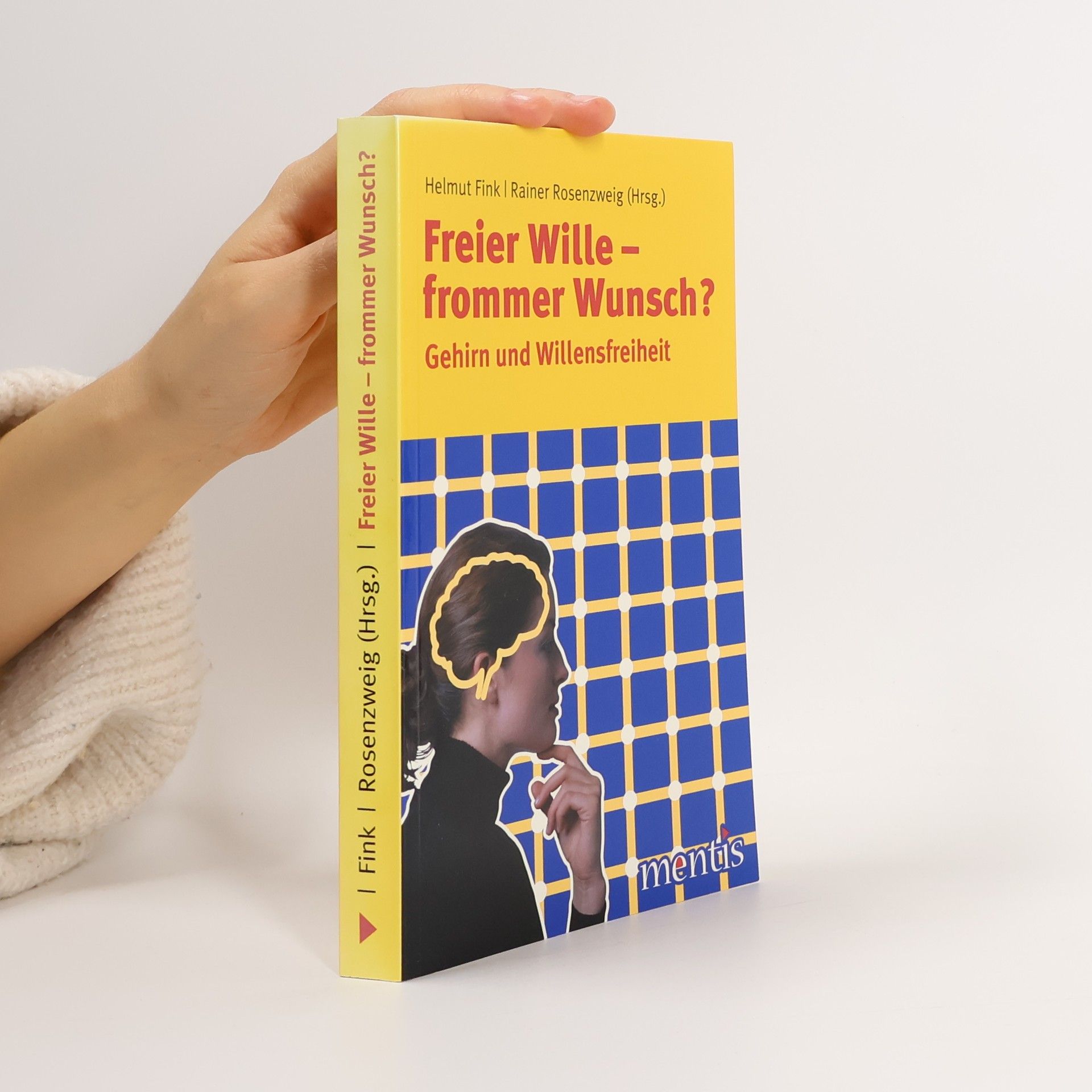 Freier Wille - frommer Wunsch?