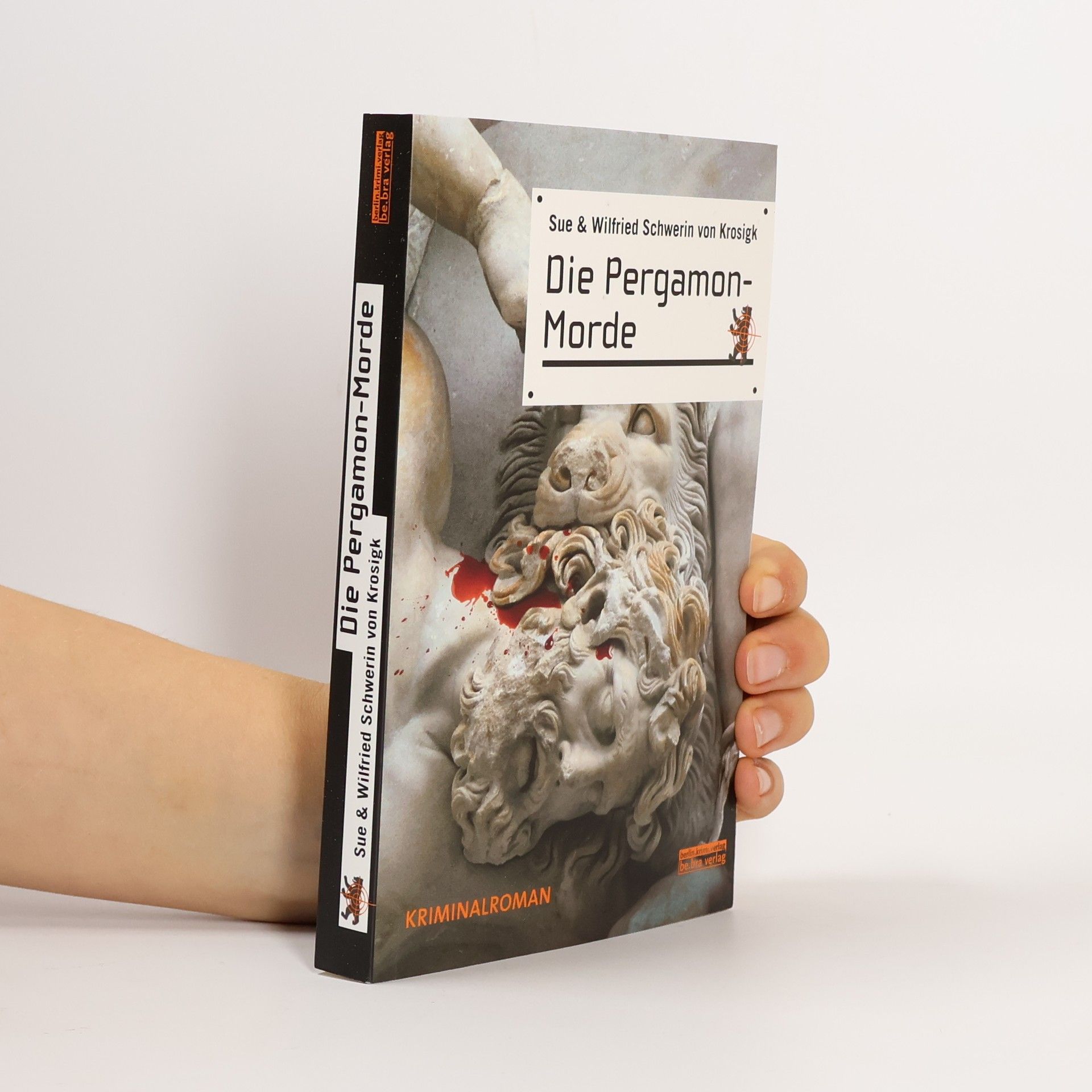 Sue Schwerin von Krosigk Die Pergamon-Morde