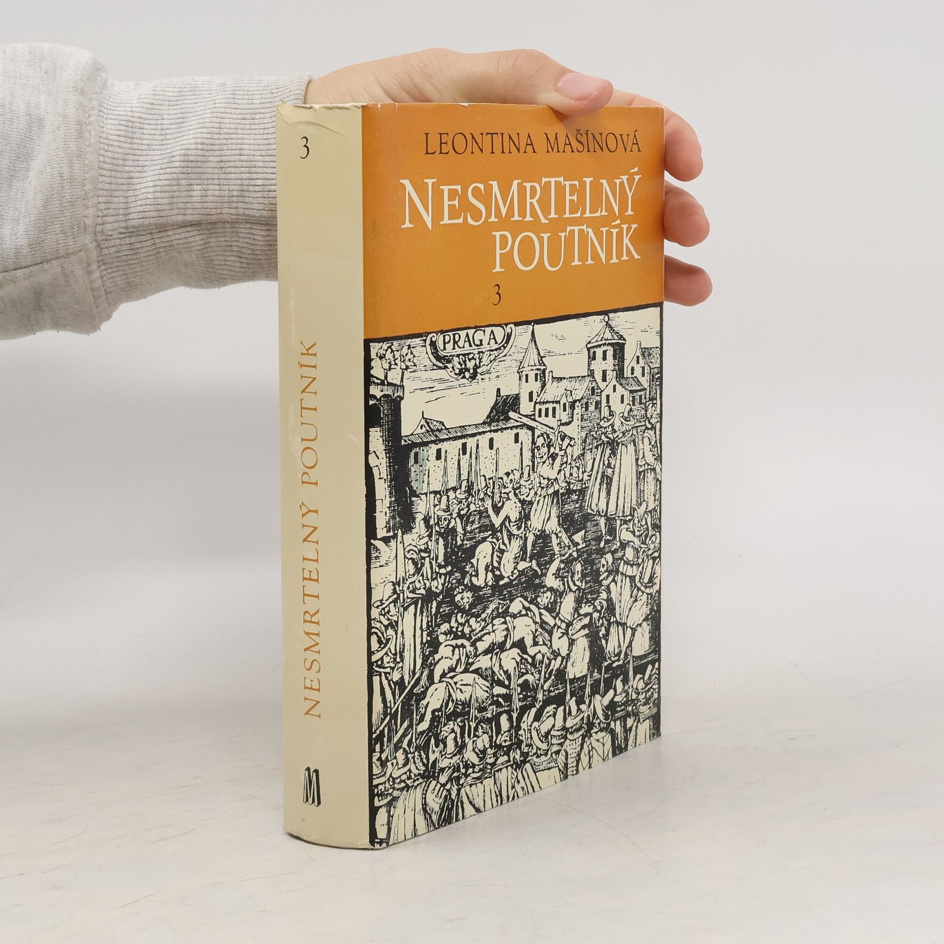 Leontina Mašínová Nesmrtelný poutník 3. díl, Planoucí pochodeň