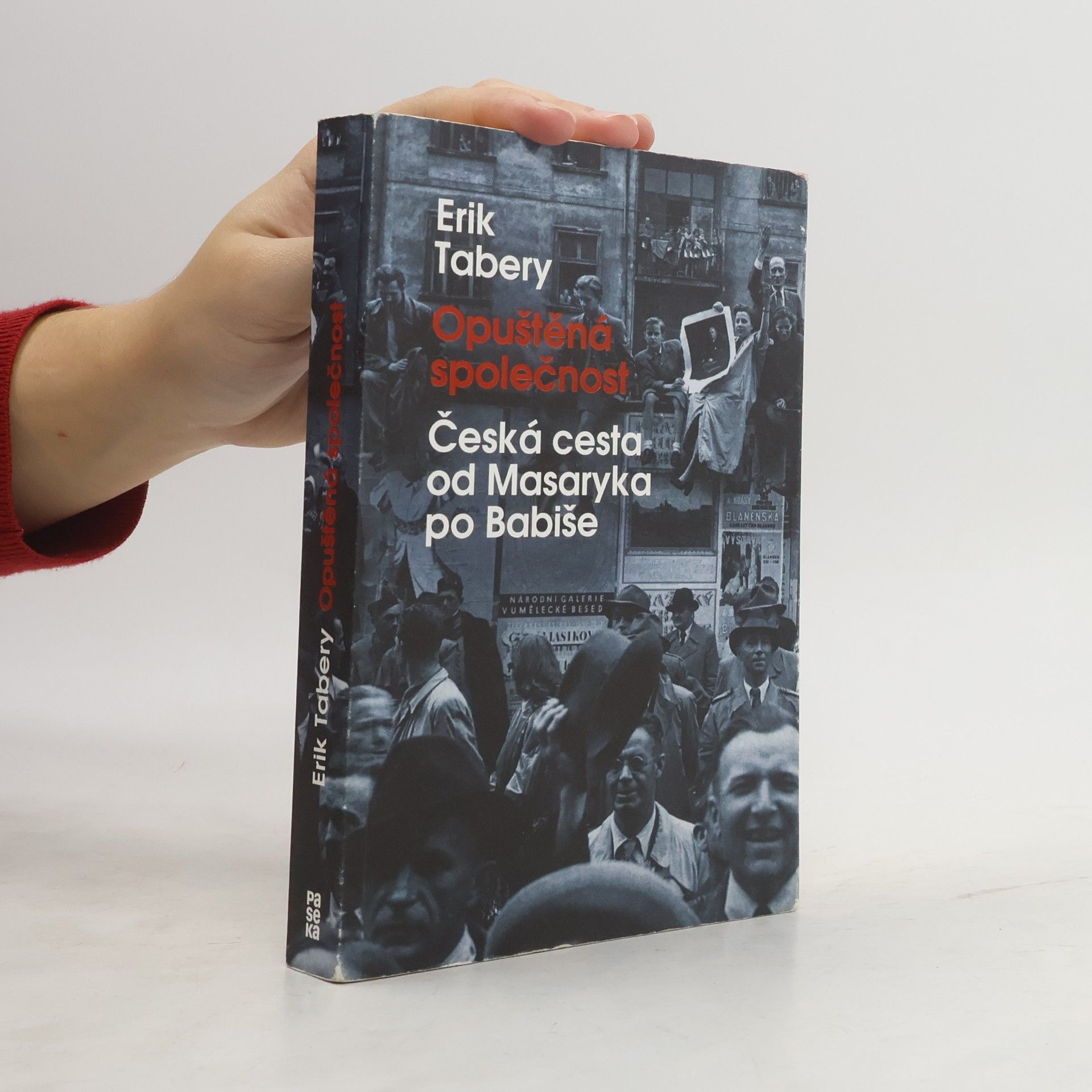 Erik Tabery Opuštěná společnost