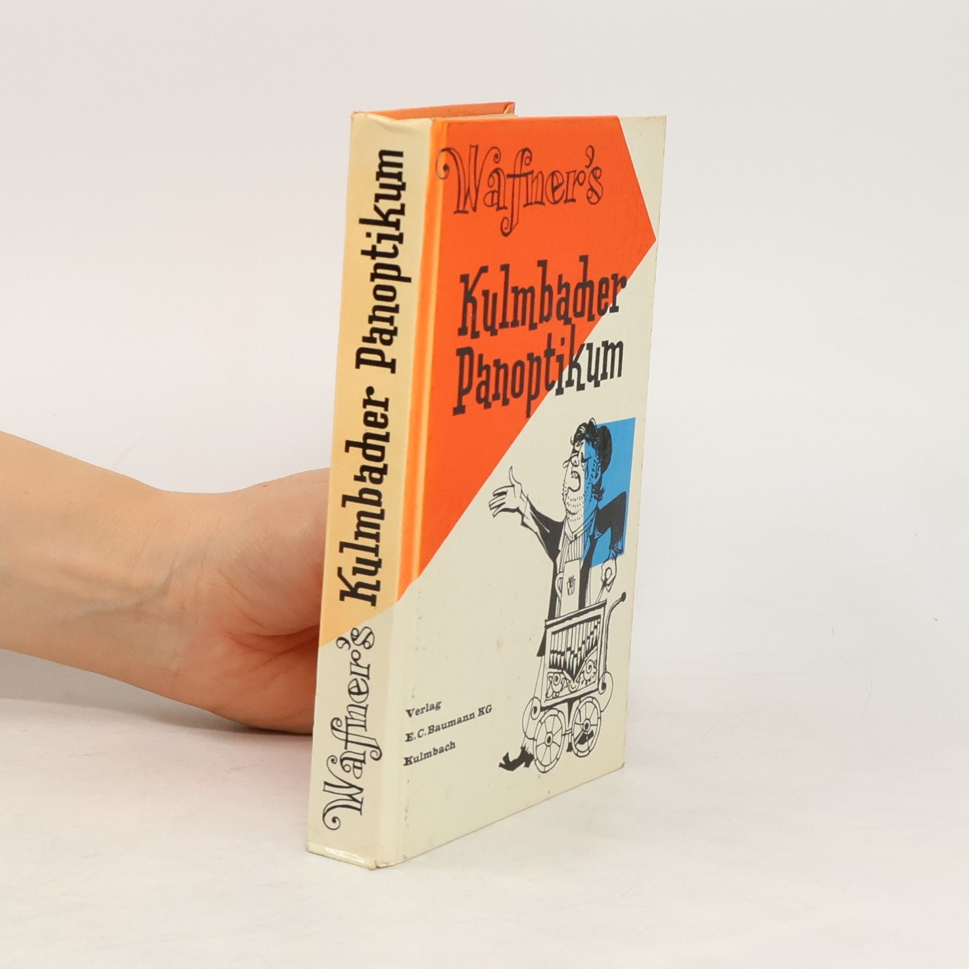 Autorenkollektiv Wafners Kulmbacher Panoptikum