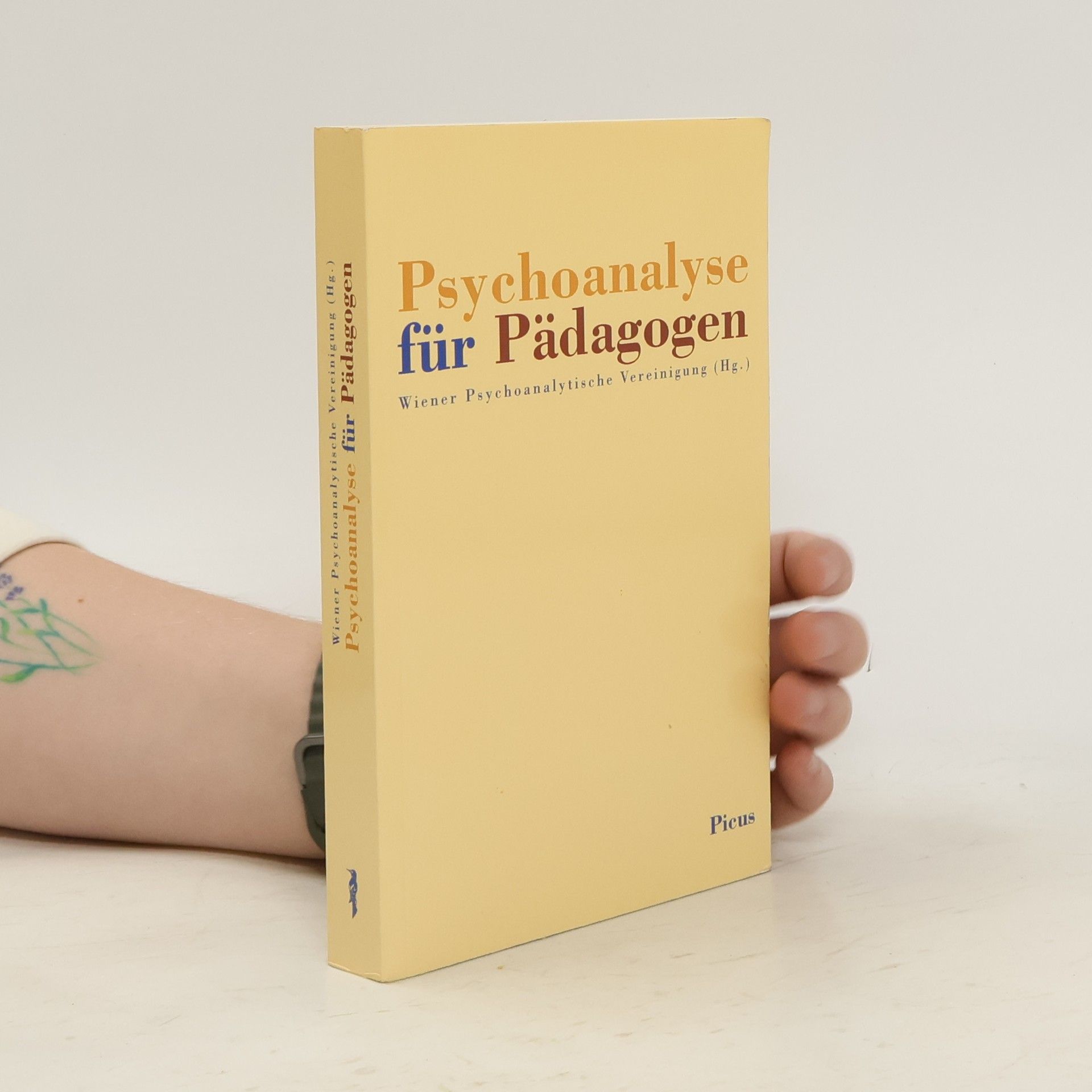 Autorenkollektiv Psychoanalyse für Pädagogen