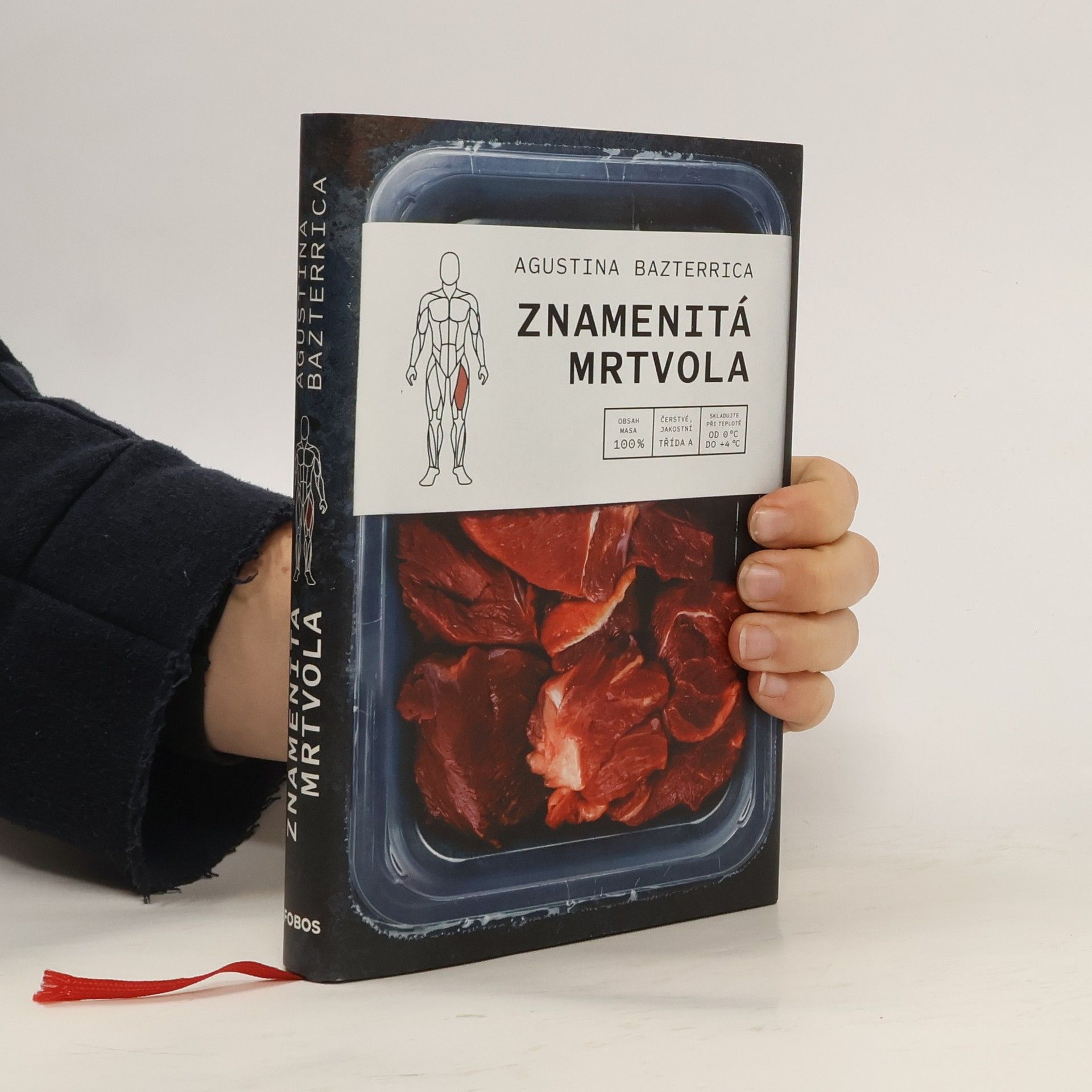 Augustina Bazterrica Znamenitá mrtvola