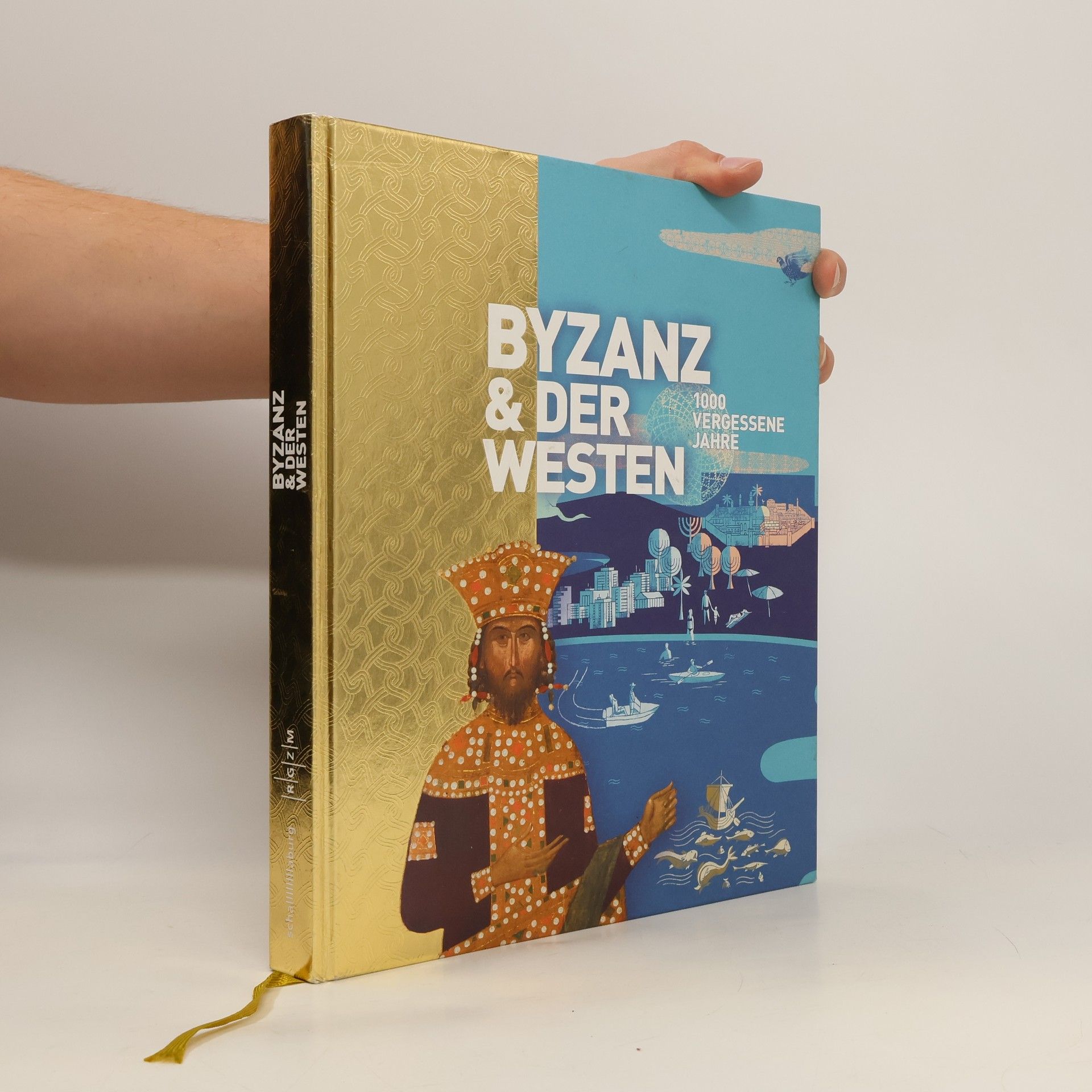 Collectif d'auteurs Byzanz & der Westen