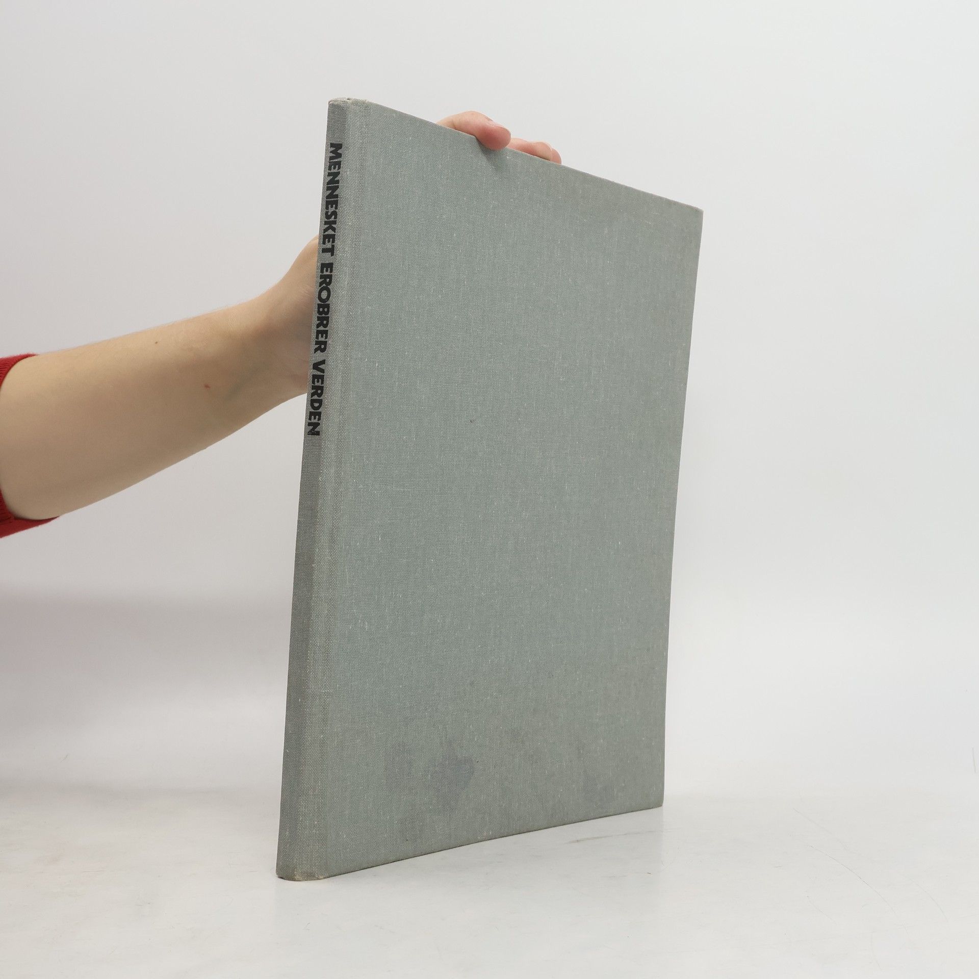 Mennesket erobrer verden