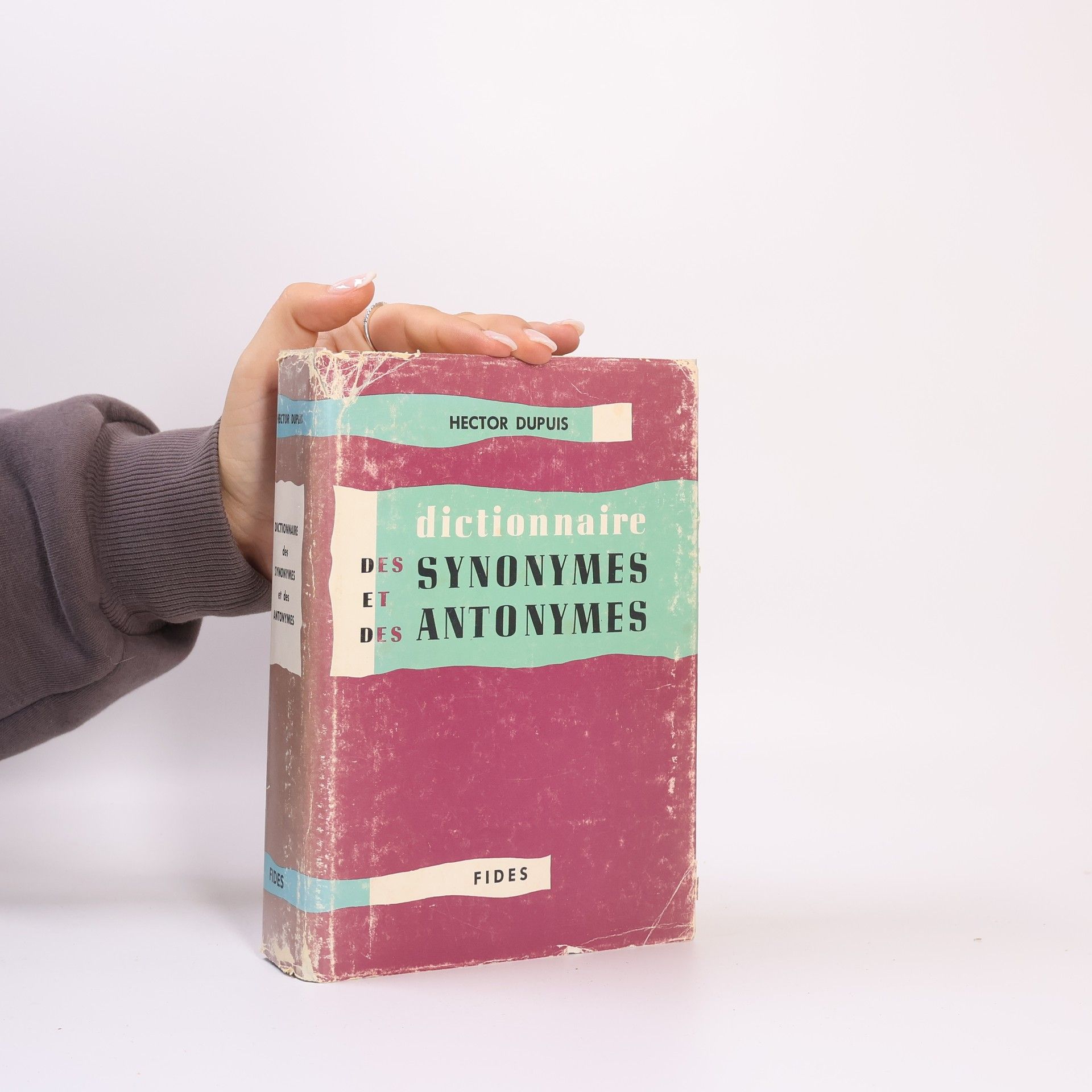 Hector Dupuis Dictionnaire des synonymes et des antonymes