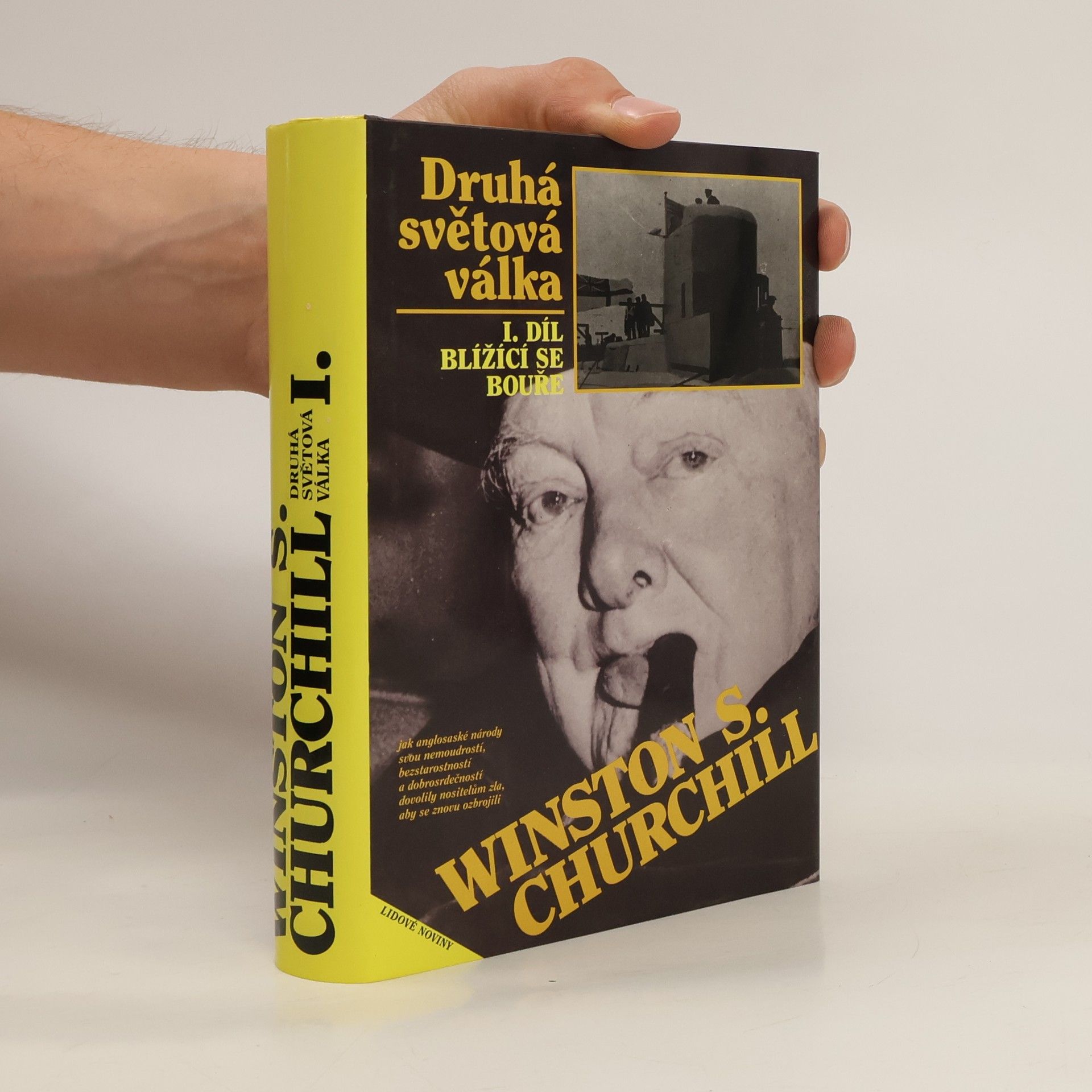 Winston Churchill Druhá světová válka I. Blížící se bouře