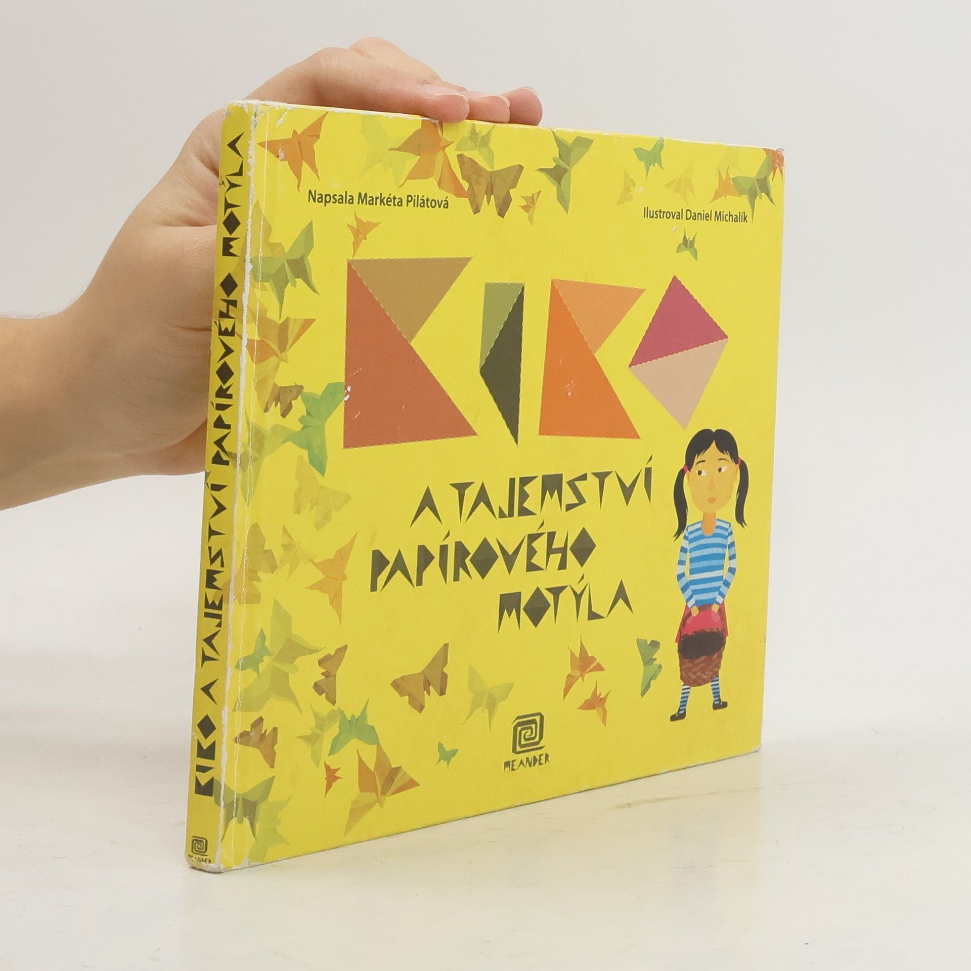 Markéta Pilátová Kiko a tajemství papírového motýla