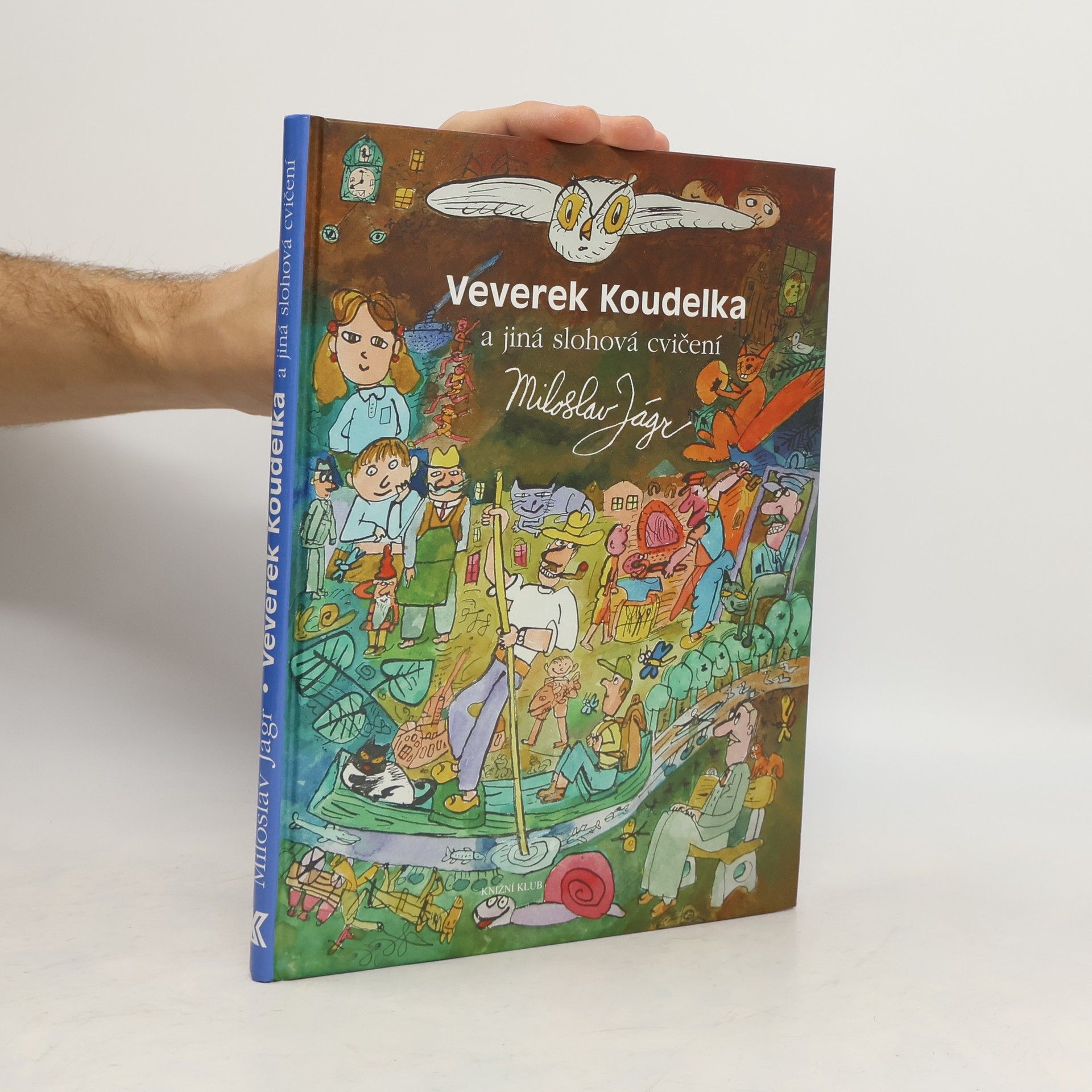 Miloslav Jágr Veverek Koudelka a jiná slohová cvičení