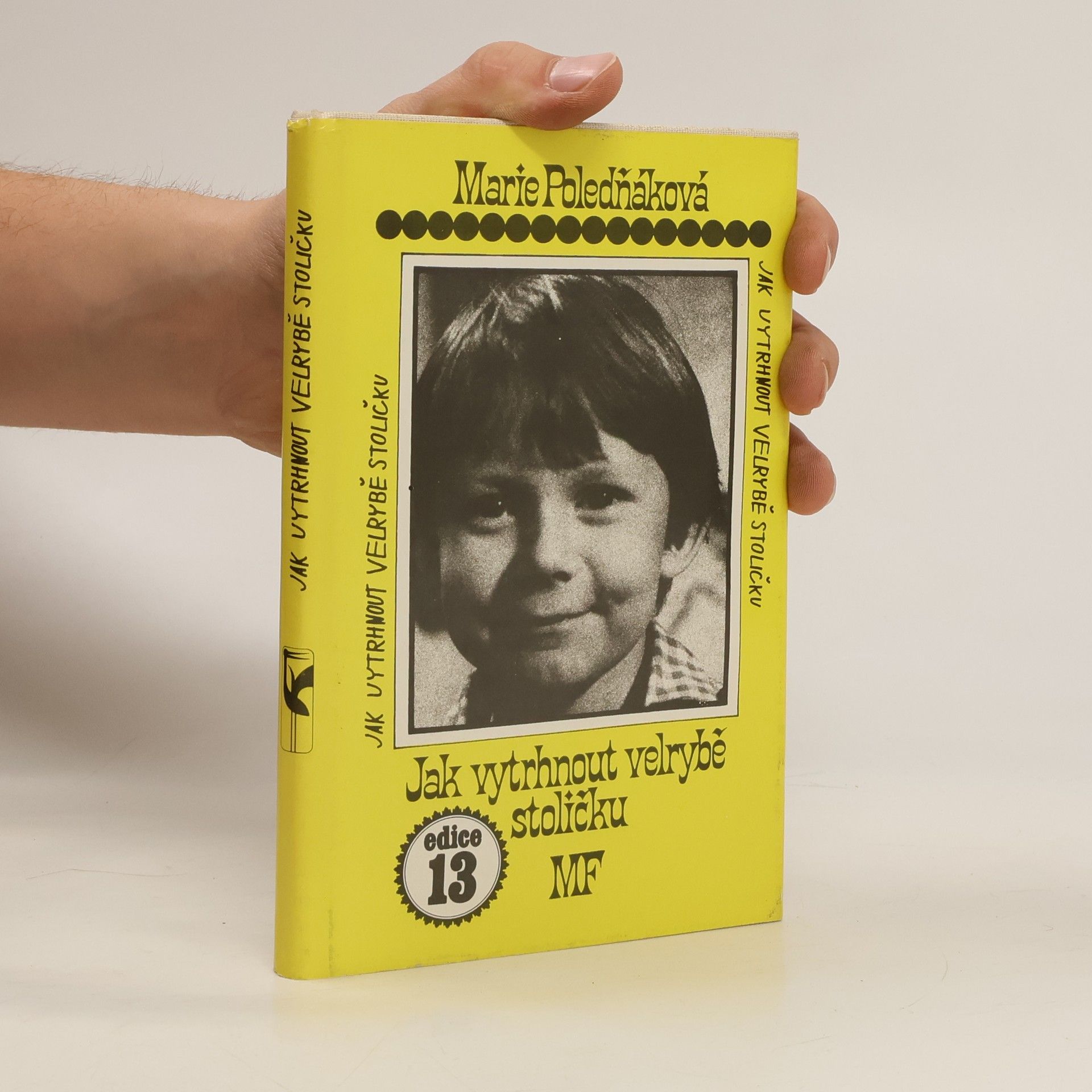 Marie Poledňáková Jak vytrhnout velrybě stoličku