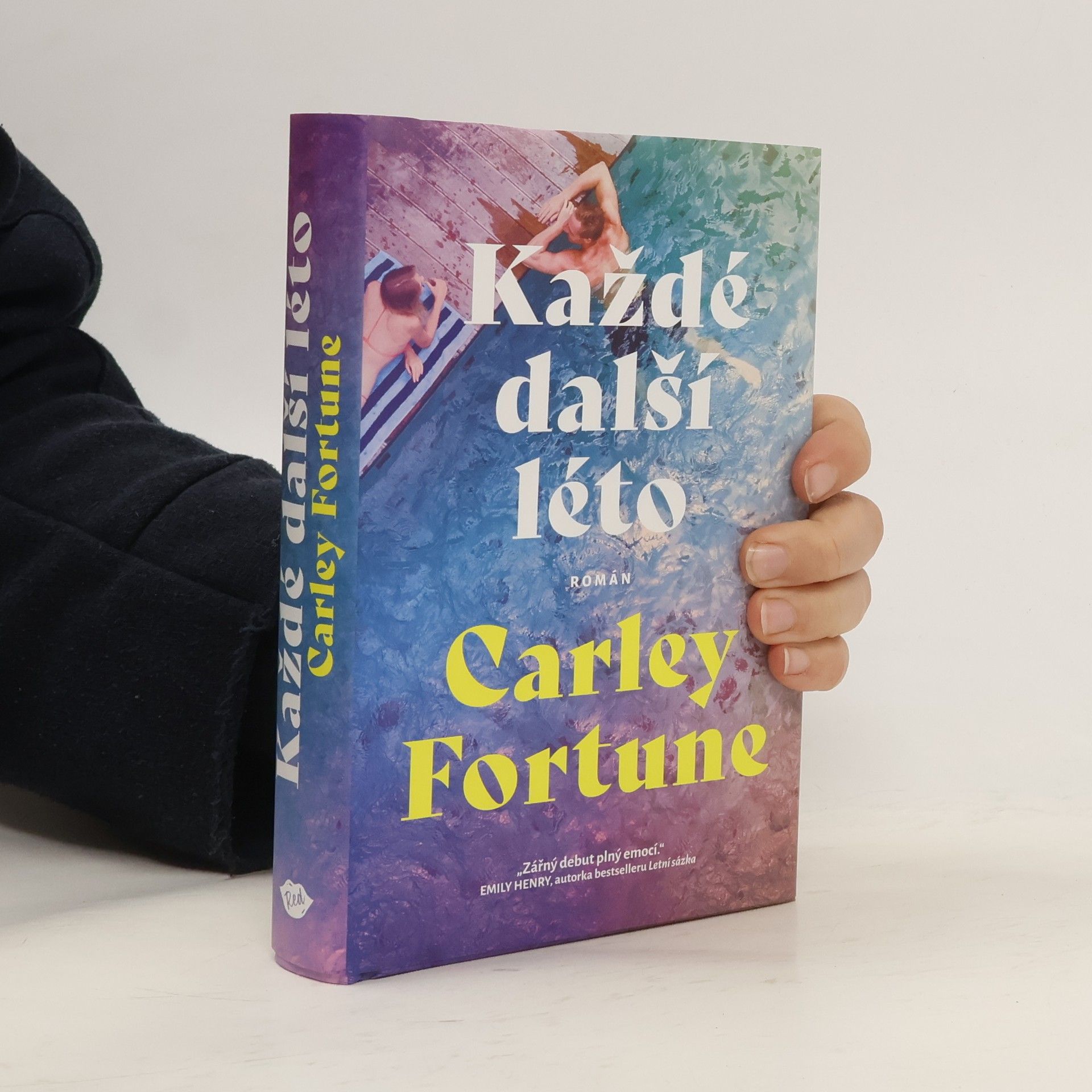 Carley Fortune Každé další léto