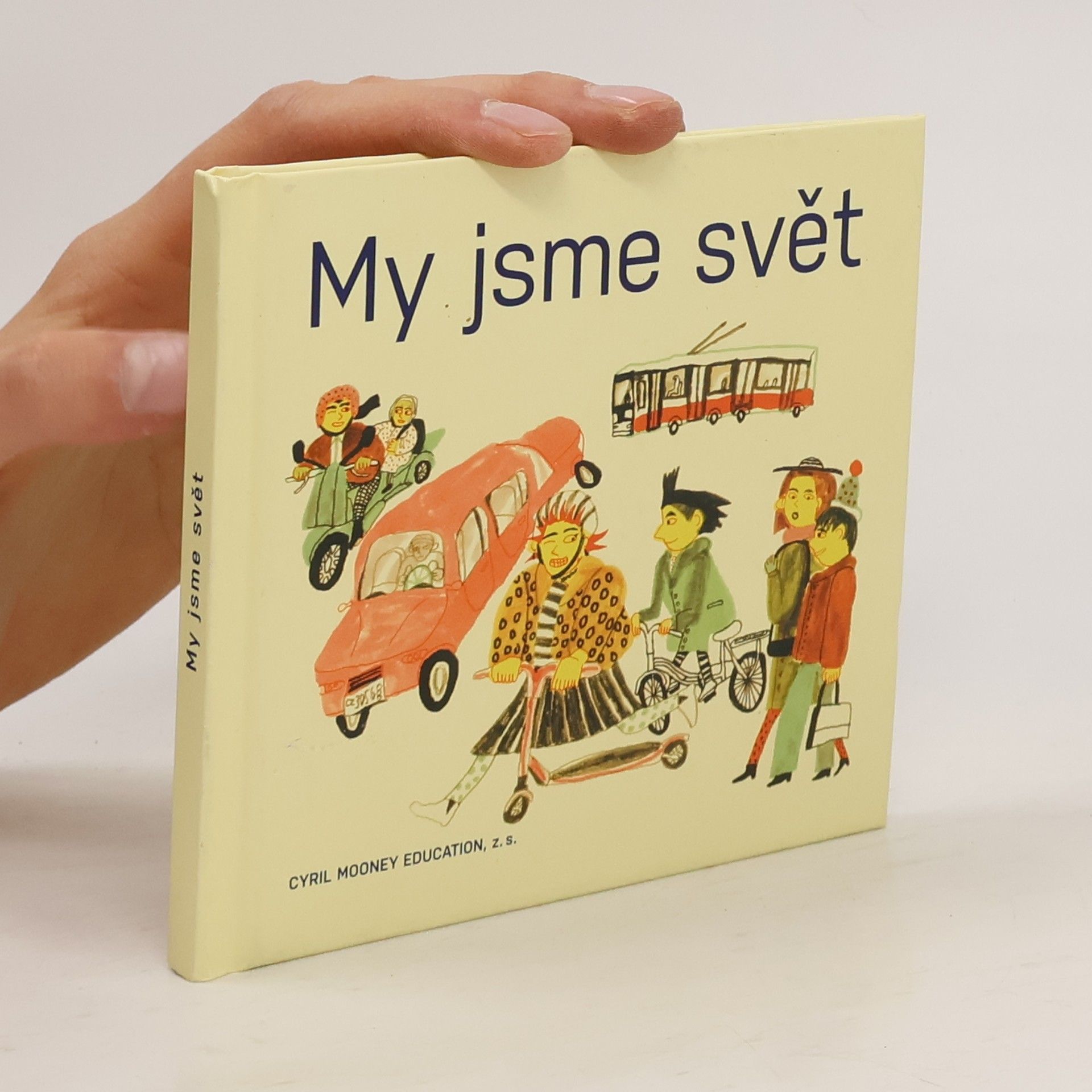 Kolektiv autorů My jsme svět