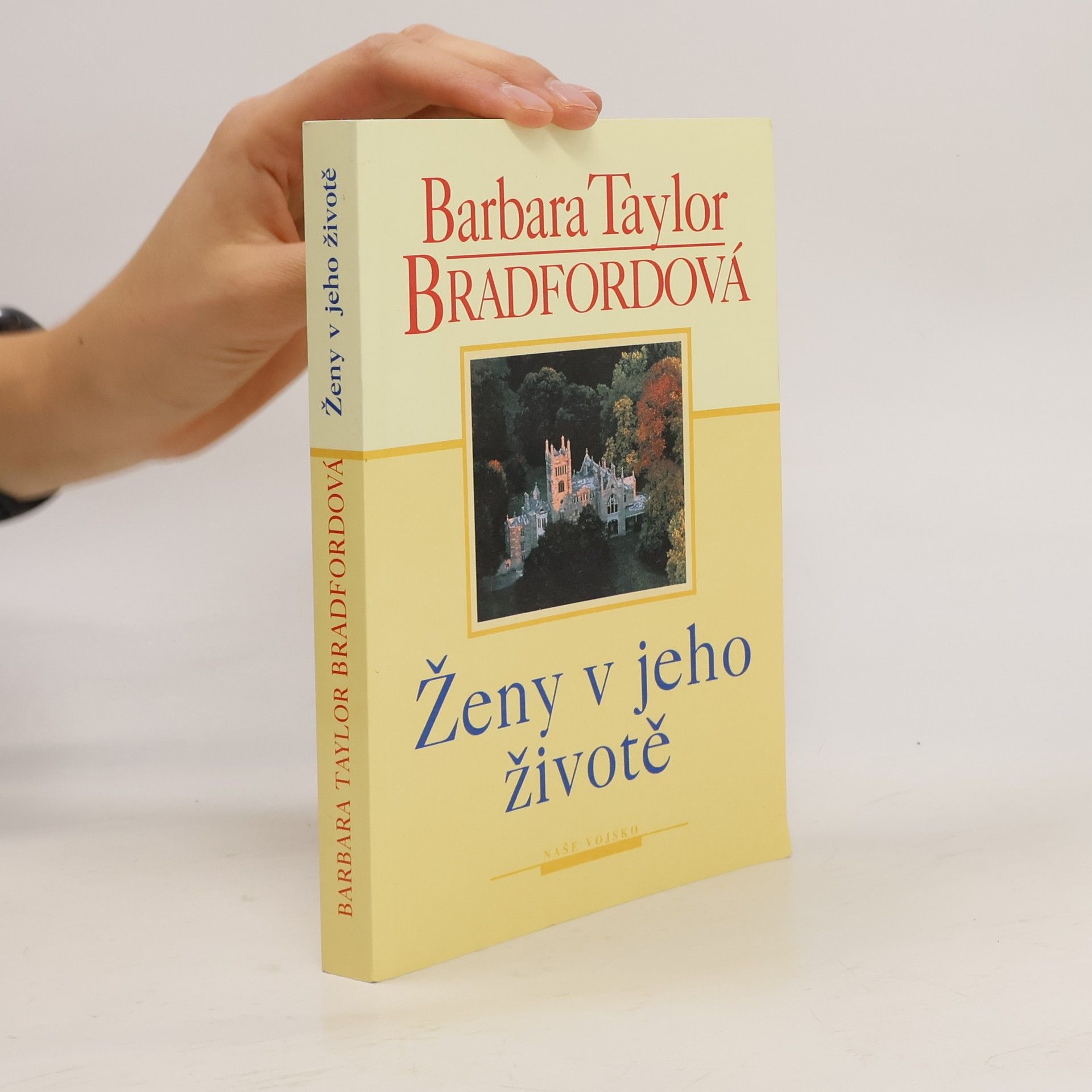 Barbara Taylor Bradford Ženy v jeho životě