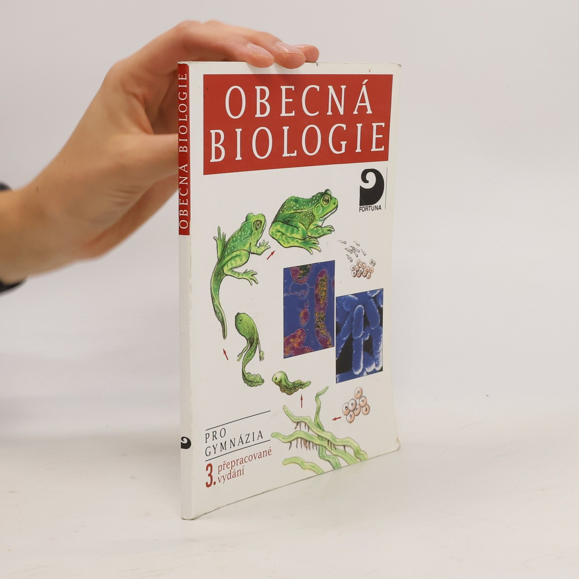 Obecná biologie. Úvodní učební text biologie pro 1. ročník gymnázií