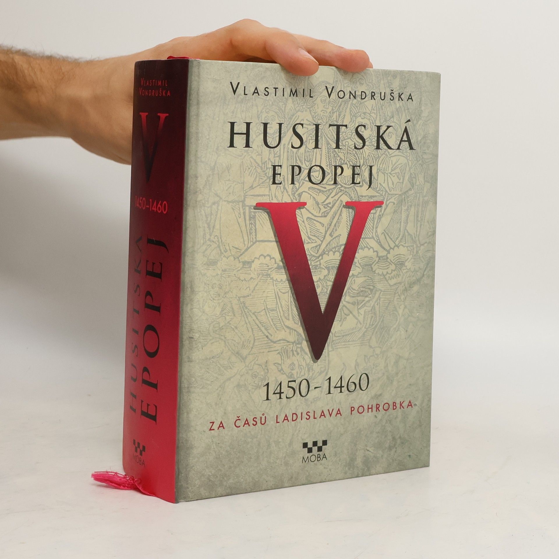 Vlastimil Vondruška Husitská epopej V.