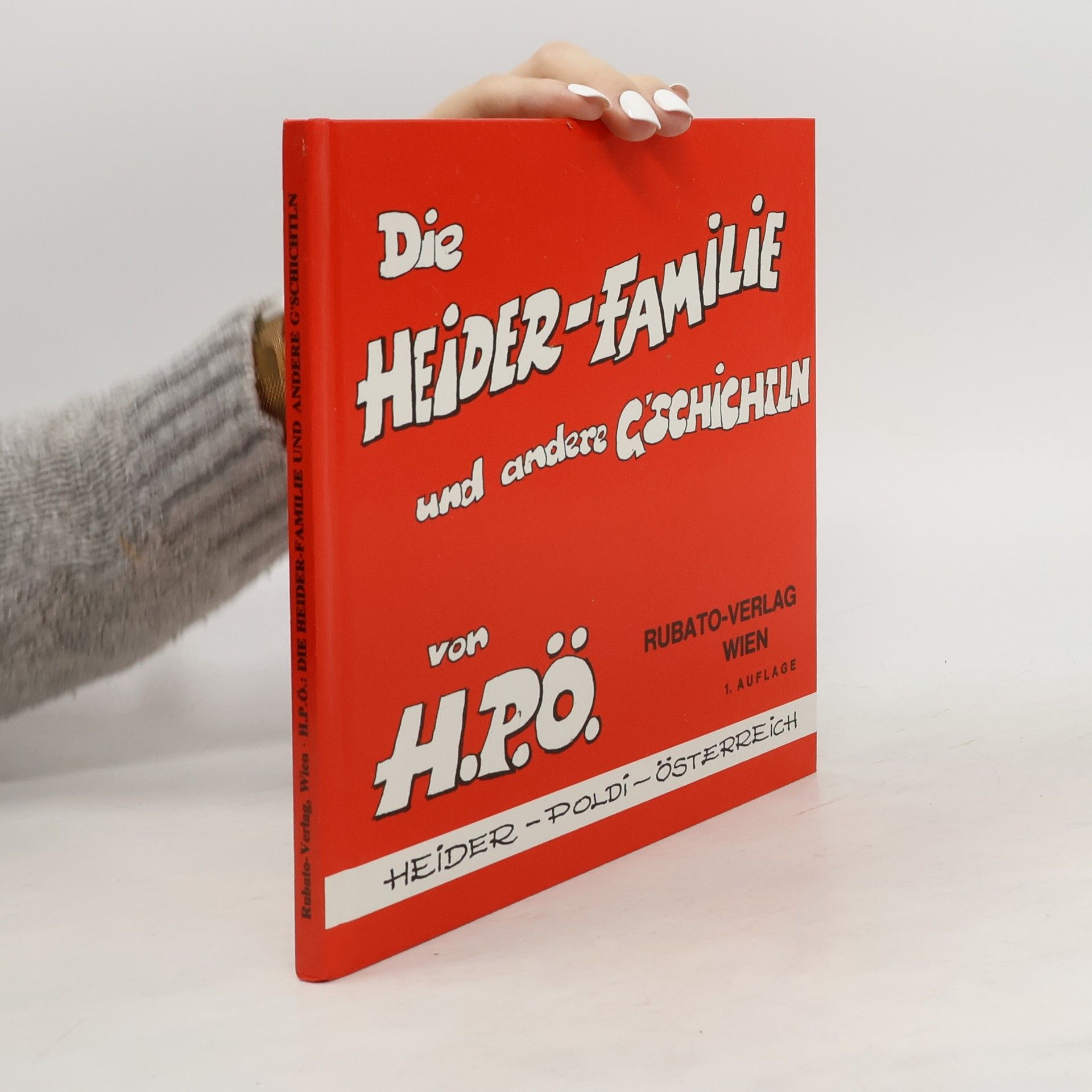 Leopold Heider Die Heider-Familie und andere G'schichtln