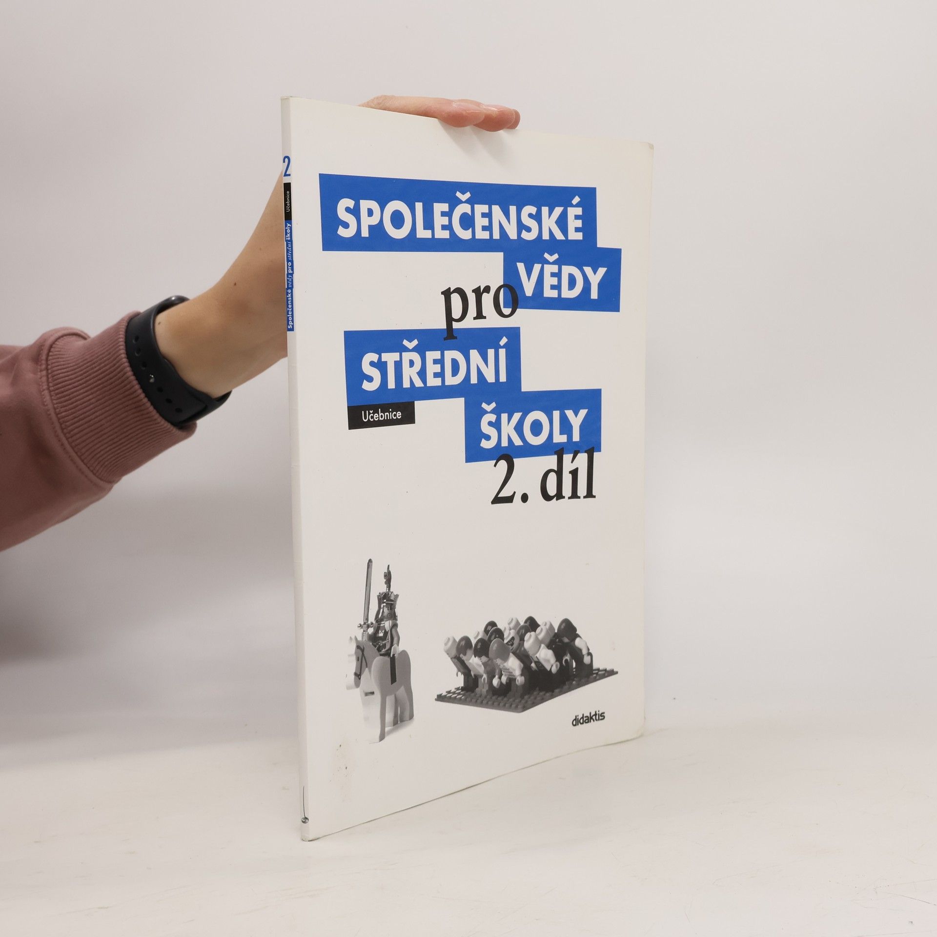 Pavel Dufek Společenské vědy pro střední školy: Učebnice. 2. díl