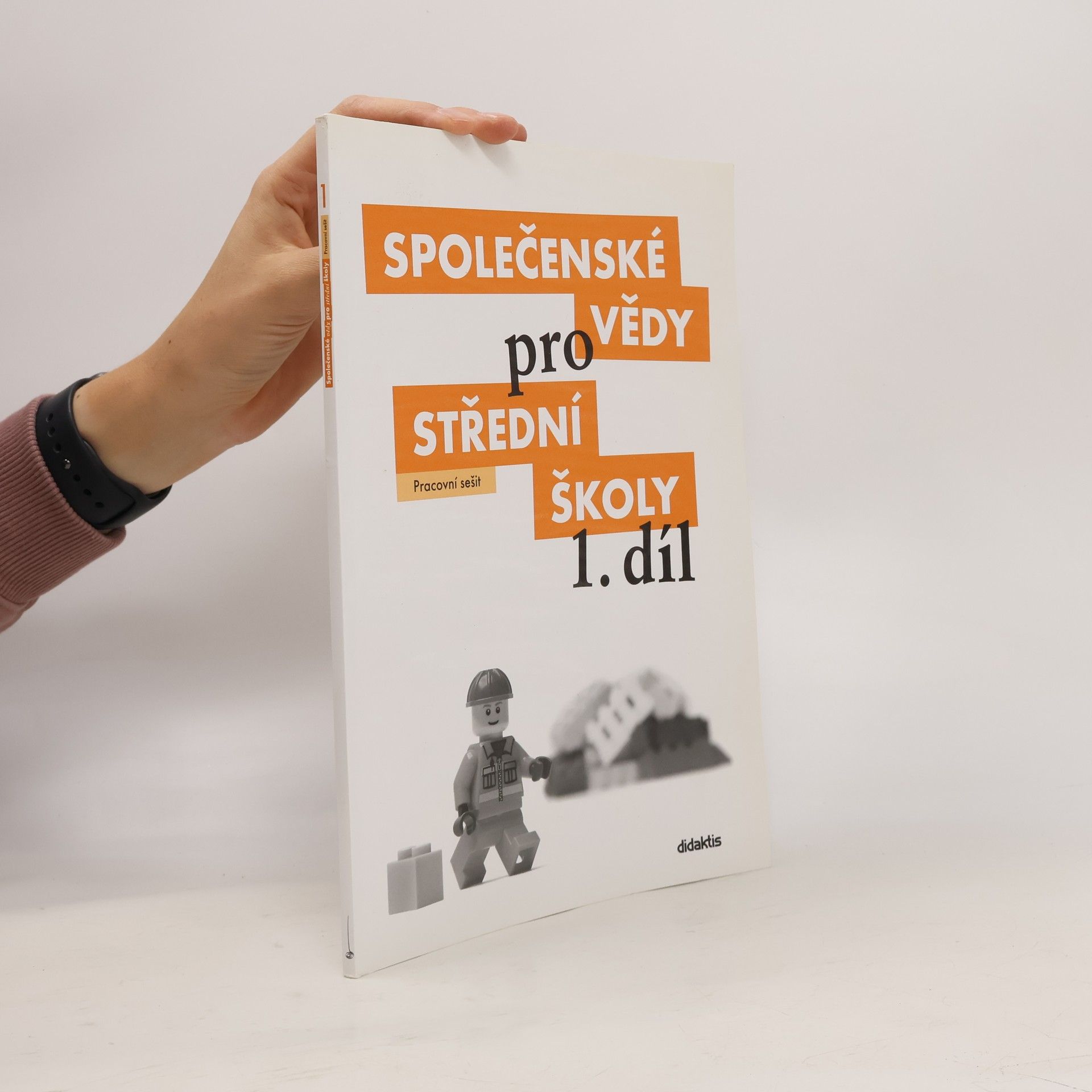 Společenské vědy pro 1. ročník středních škol. Pracovní sešit