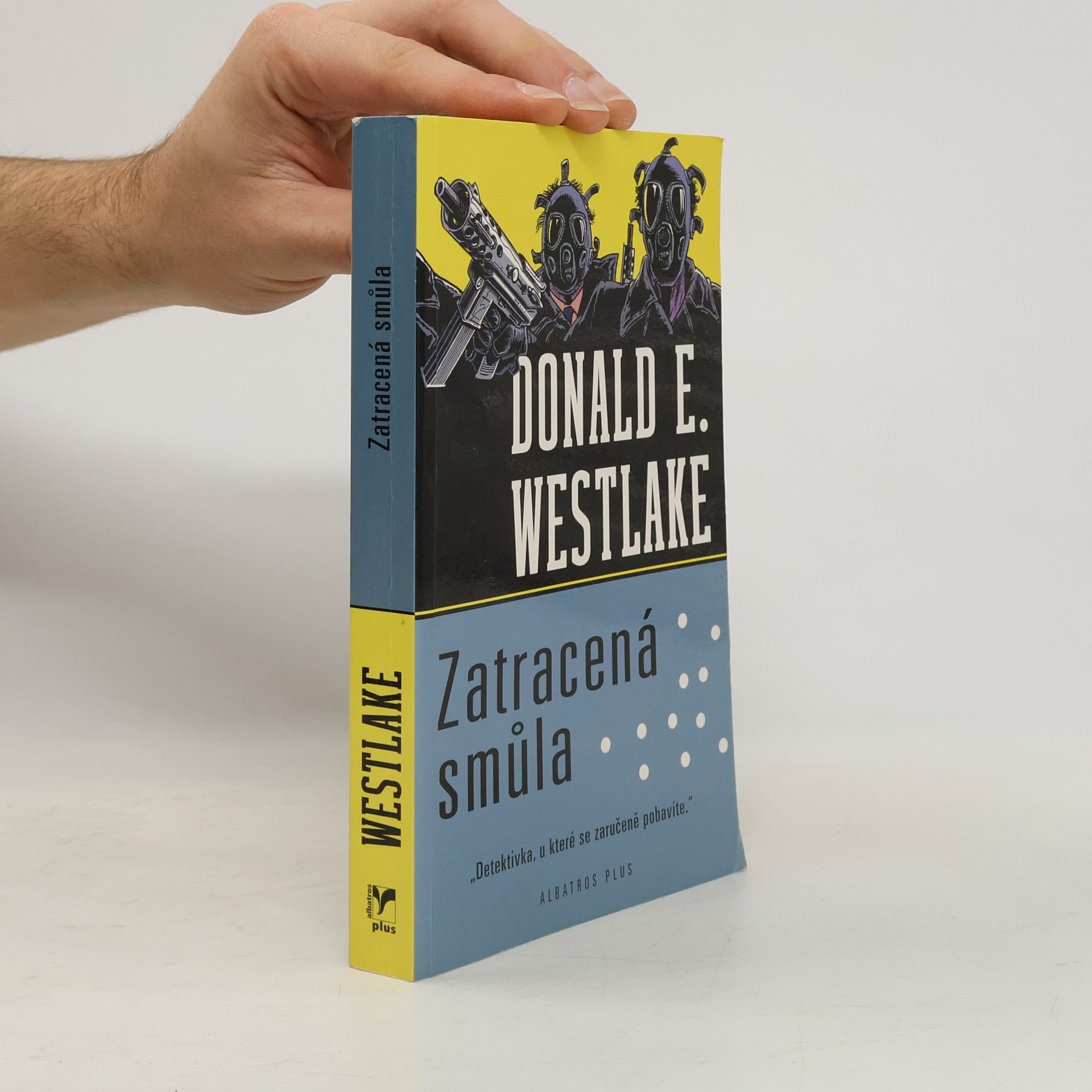 Donald E. Westlake Zatracená smůla