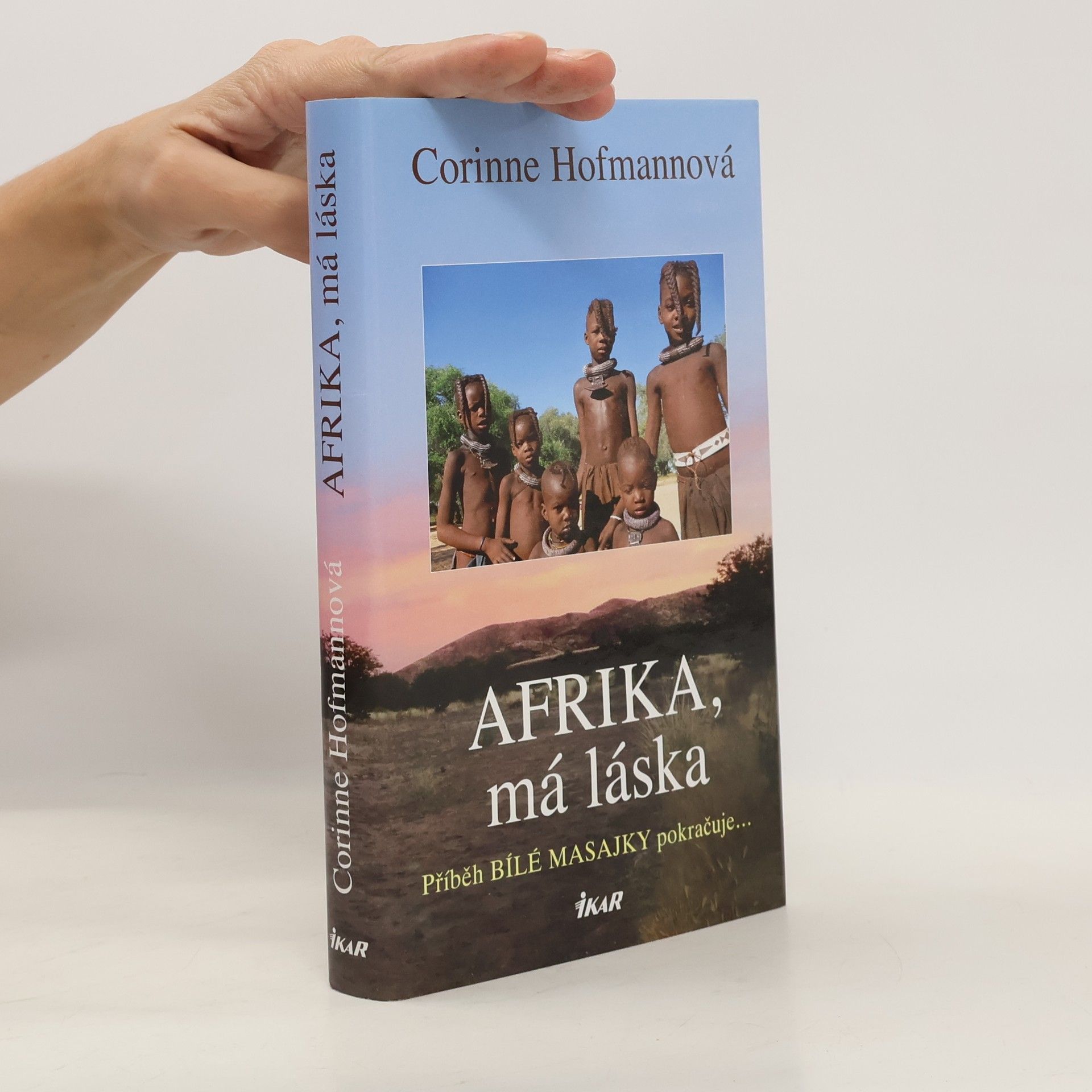 Corinne Hofmann Afrika, má láska