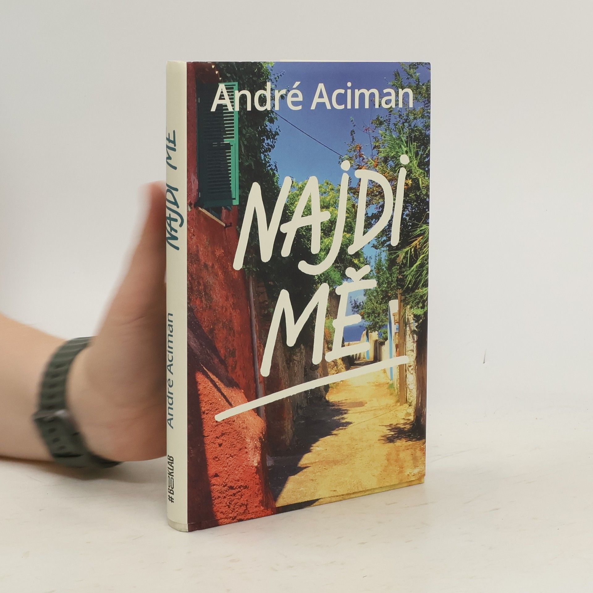 André Aciman Najdi mě