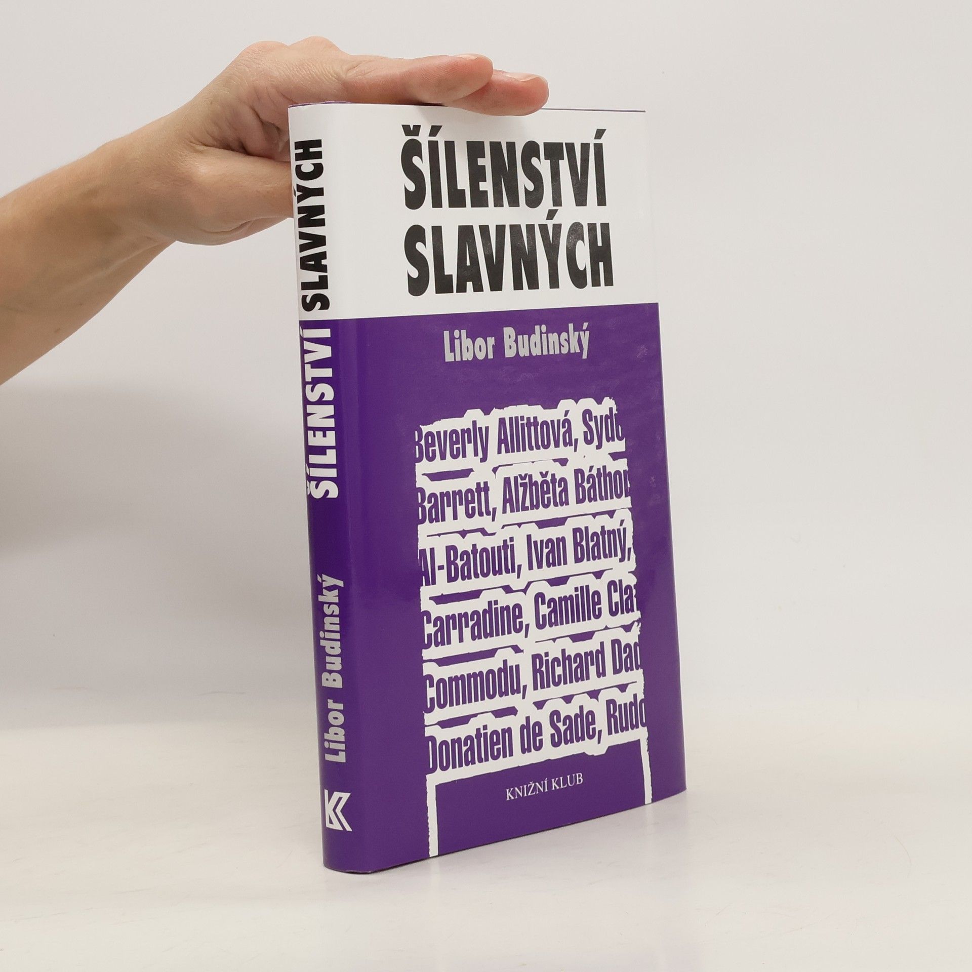 Libor Budinský Šílenství slavných