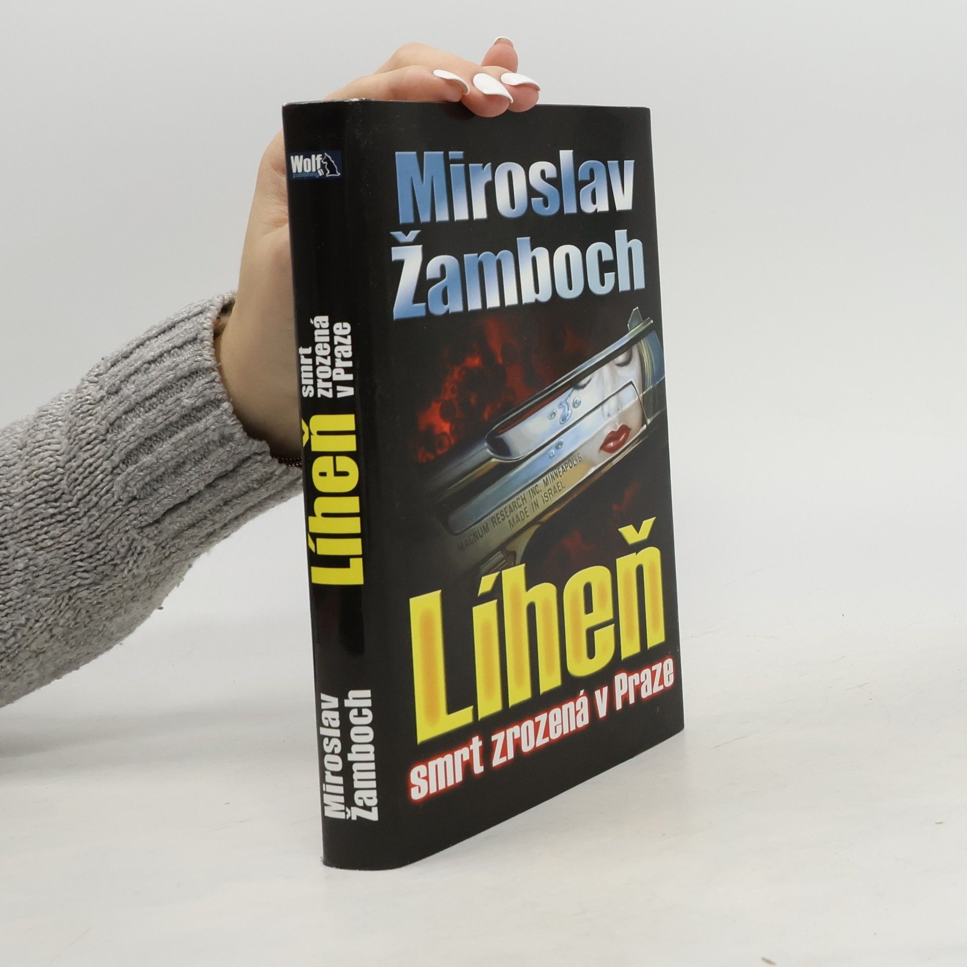 Miroslav Žamboch Líheň. Smrt zrozená v Praze