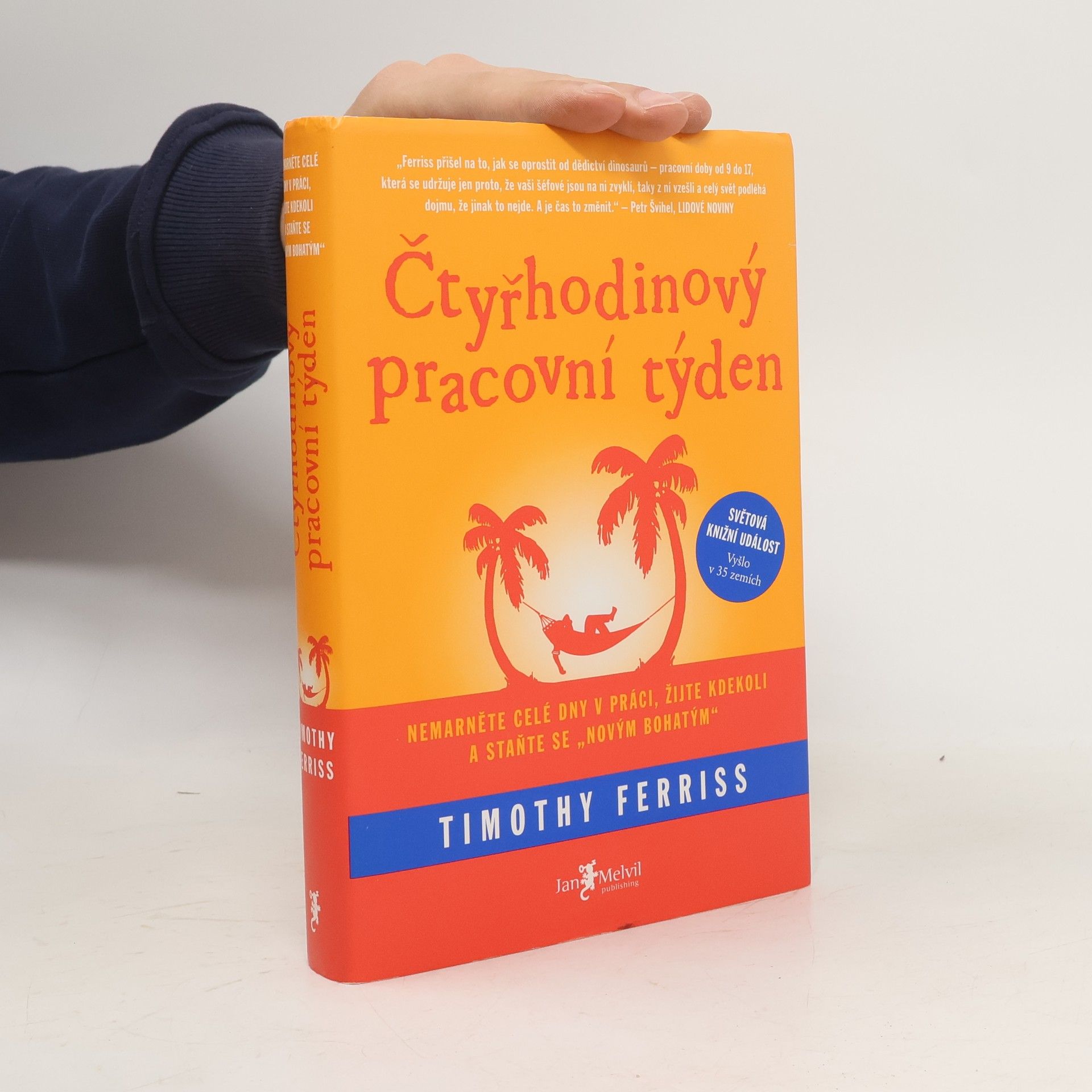 Timothy Ferriss Čtyřhodinový pracovní týden