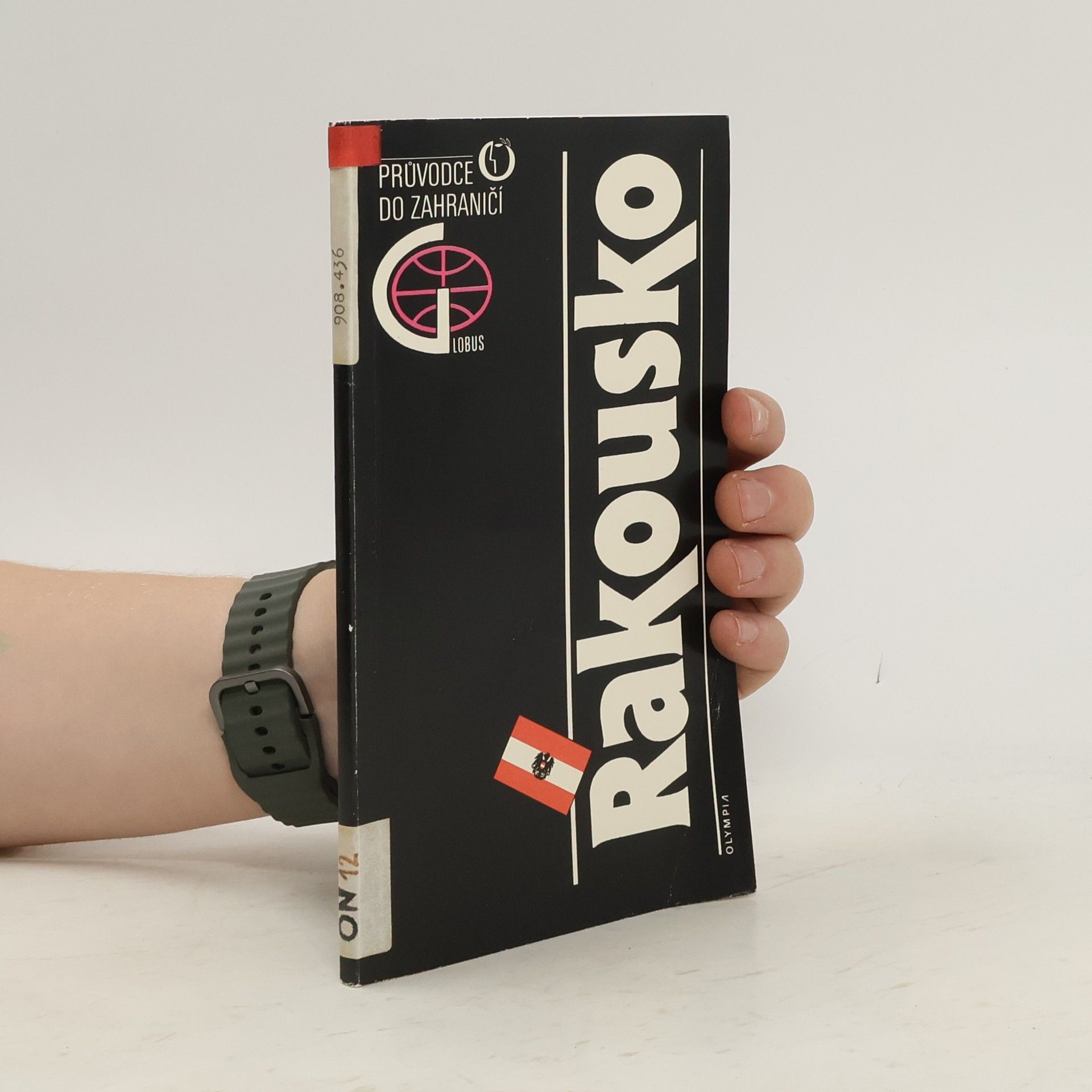 Various authors Rakousko. Průvodce do zahraničí